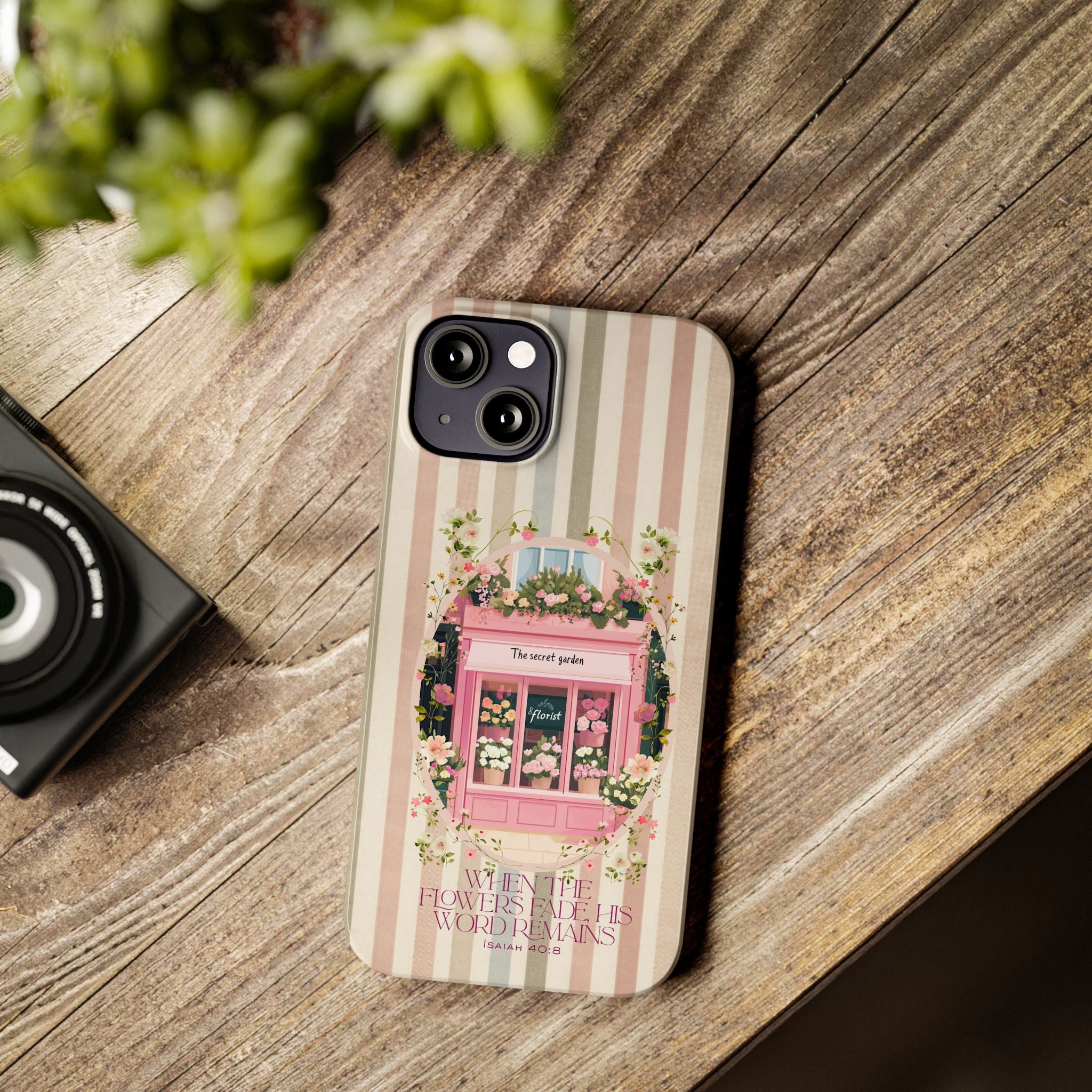 When The Flowers Fade His Word Remains iPhone Case
