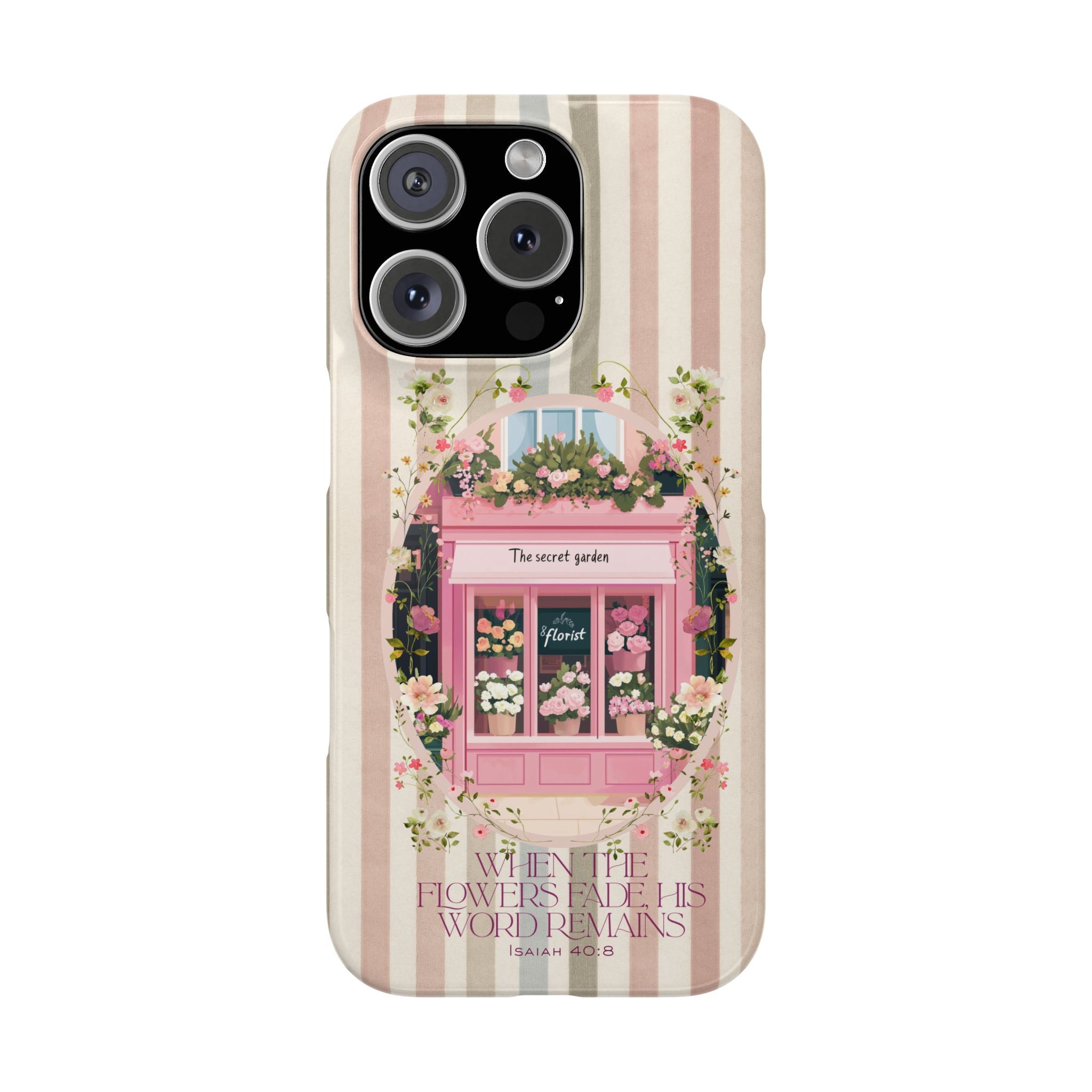 When The Flowers Fade His Word Remains iPhone Case