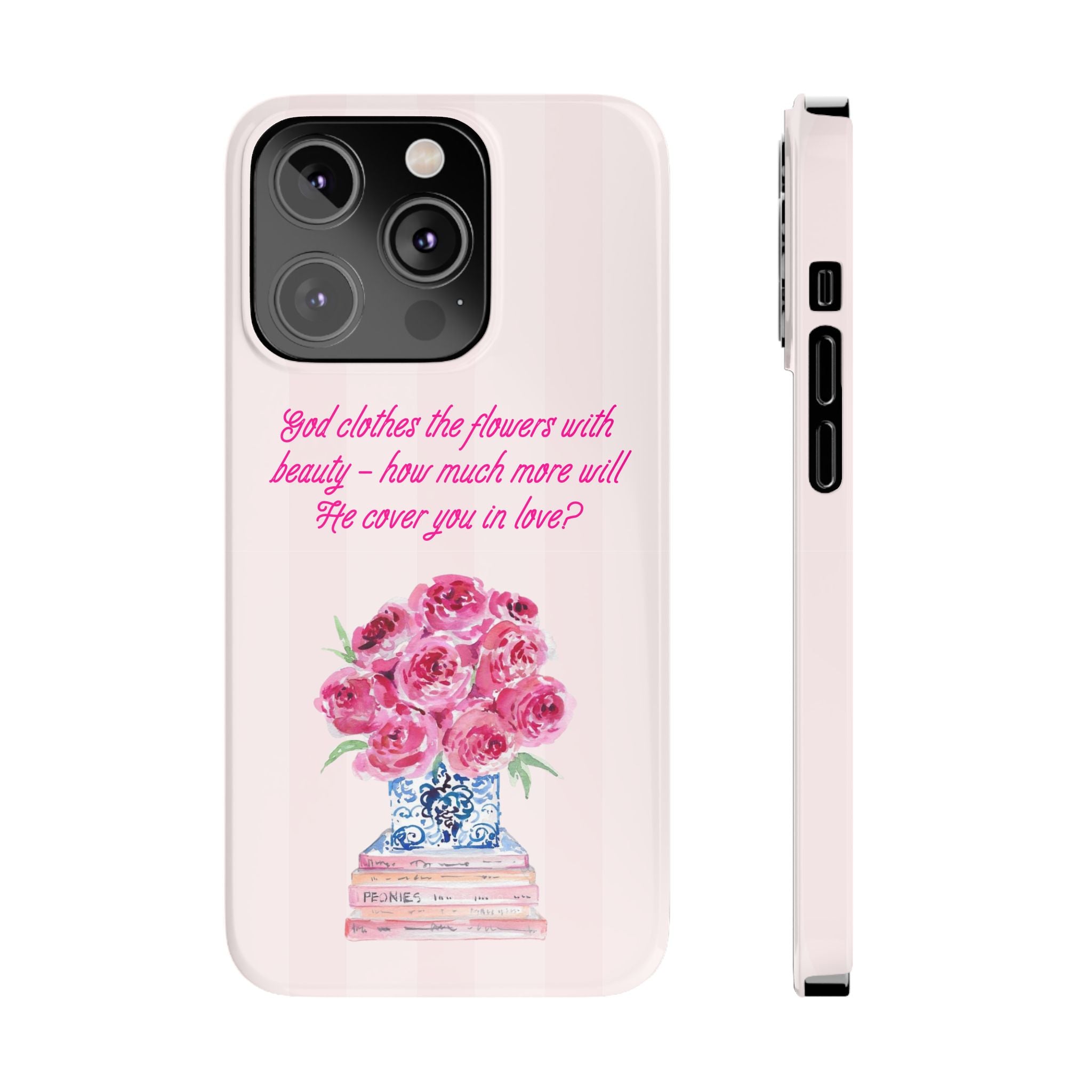 God Clothes The Flowers In Beauty Calling iPhone Case