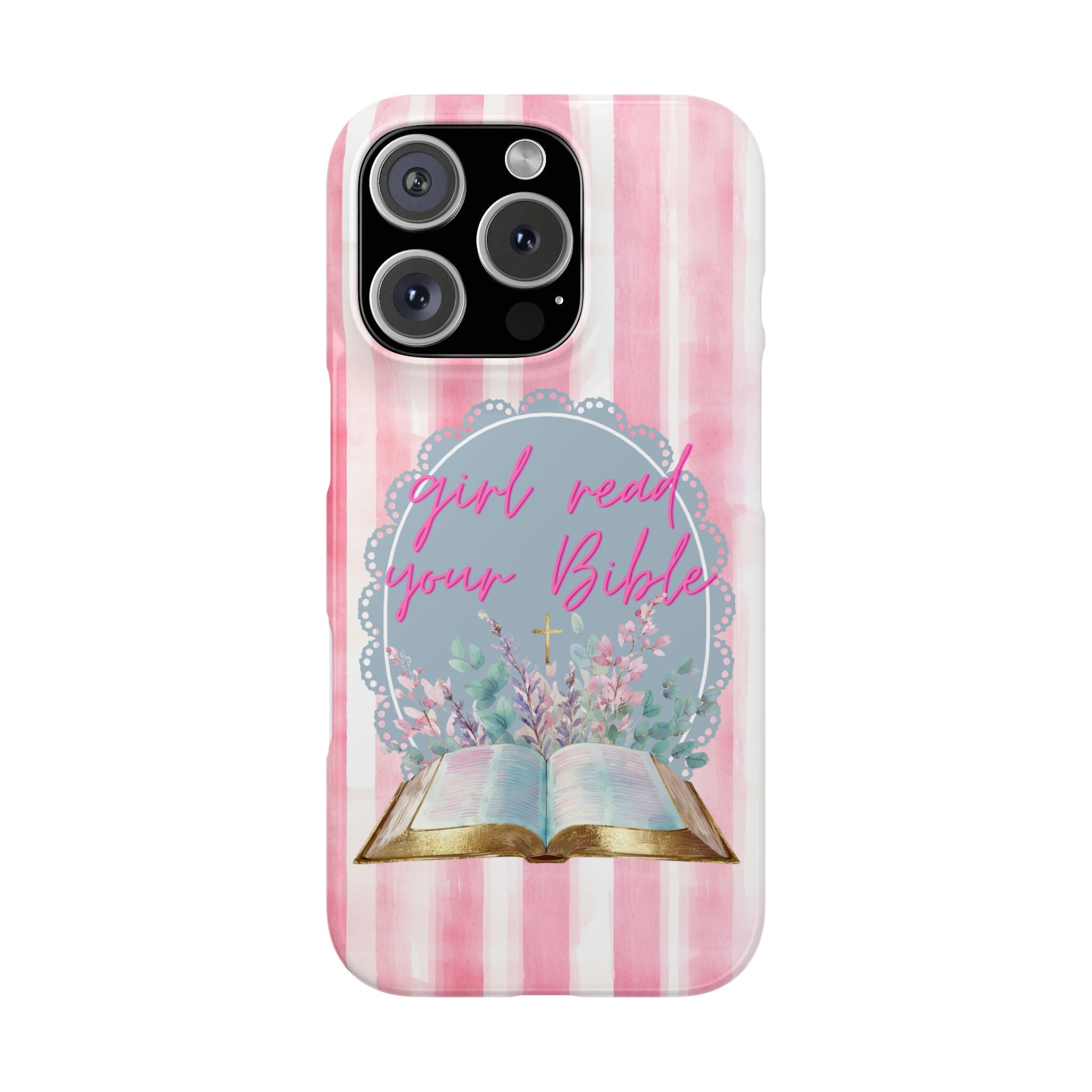 Girl Read Your Bible iPhone Case