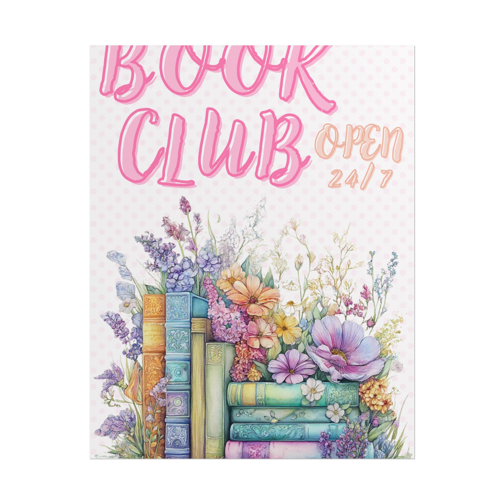Book Club Open 24/7 Unframed Poster