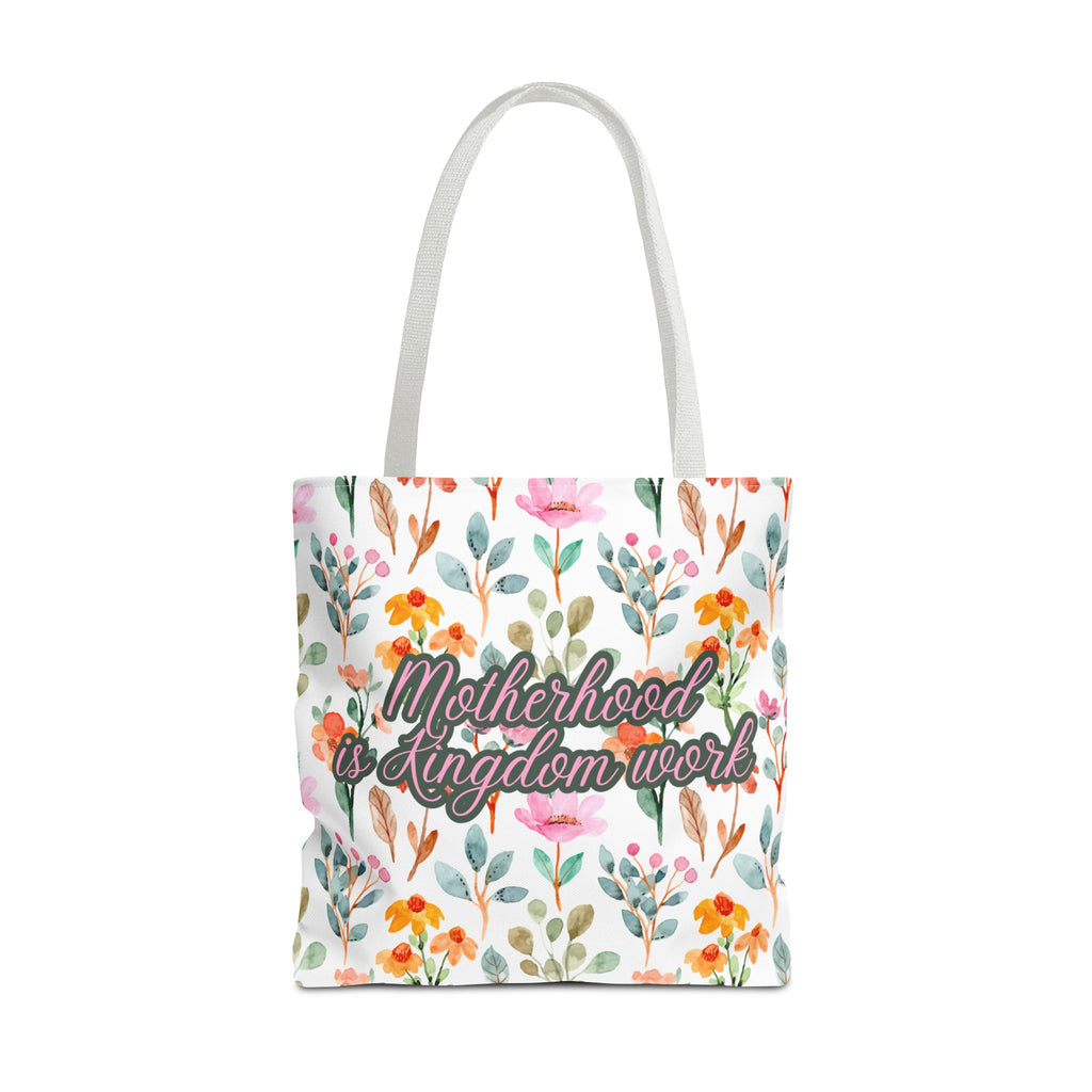 Motherhood Is Kingdom Work Tote Bag