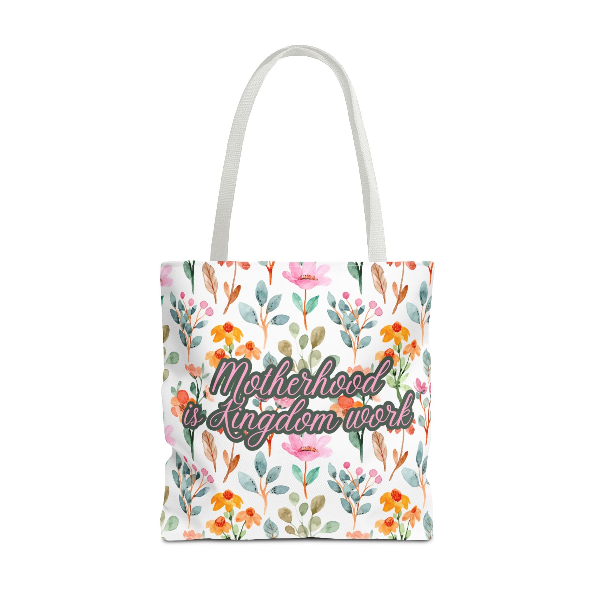 Motherhood Is Kingdom Work Tote Bag