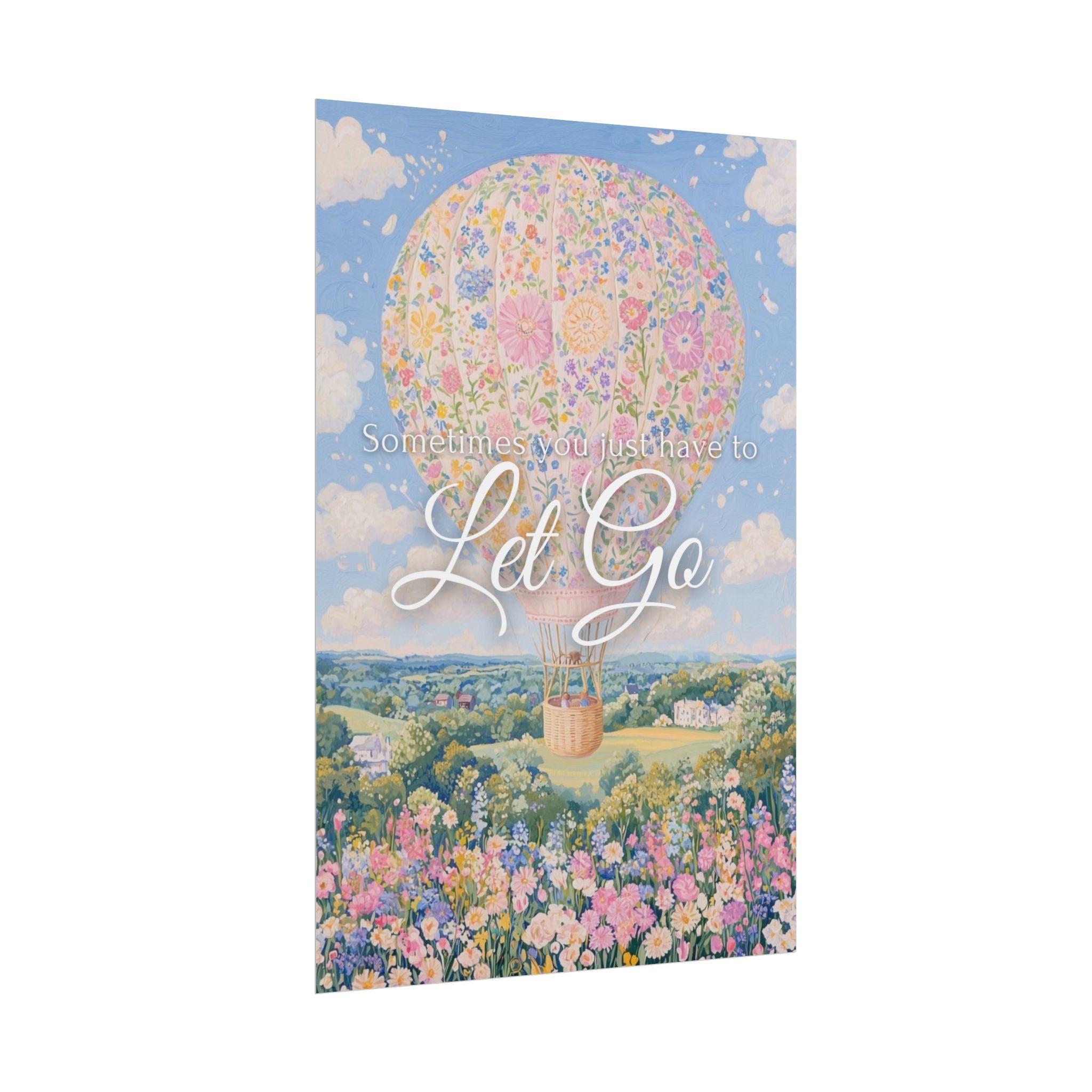 Let Go Unframed Poster