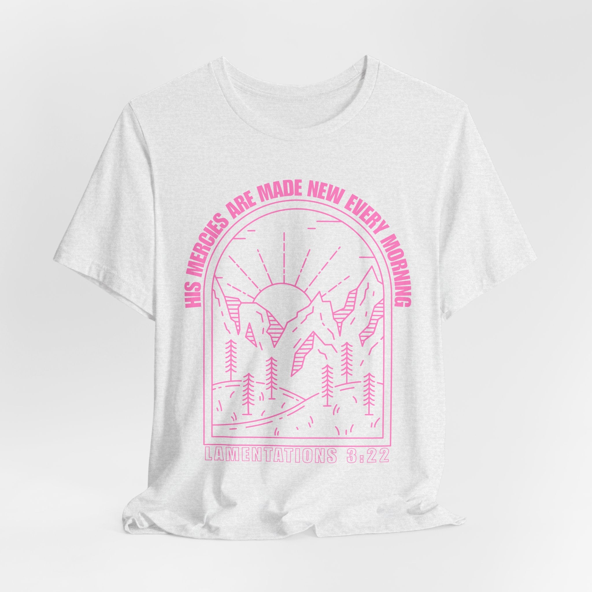 His Mercies Are Made New Tee