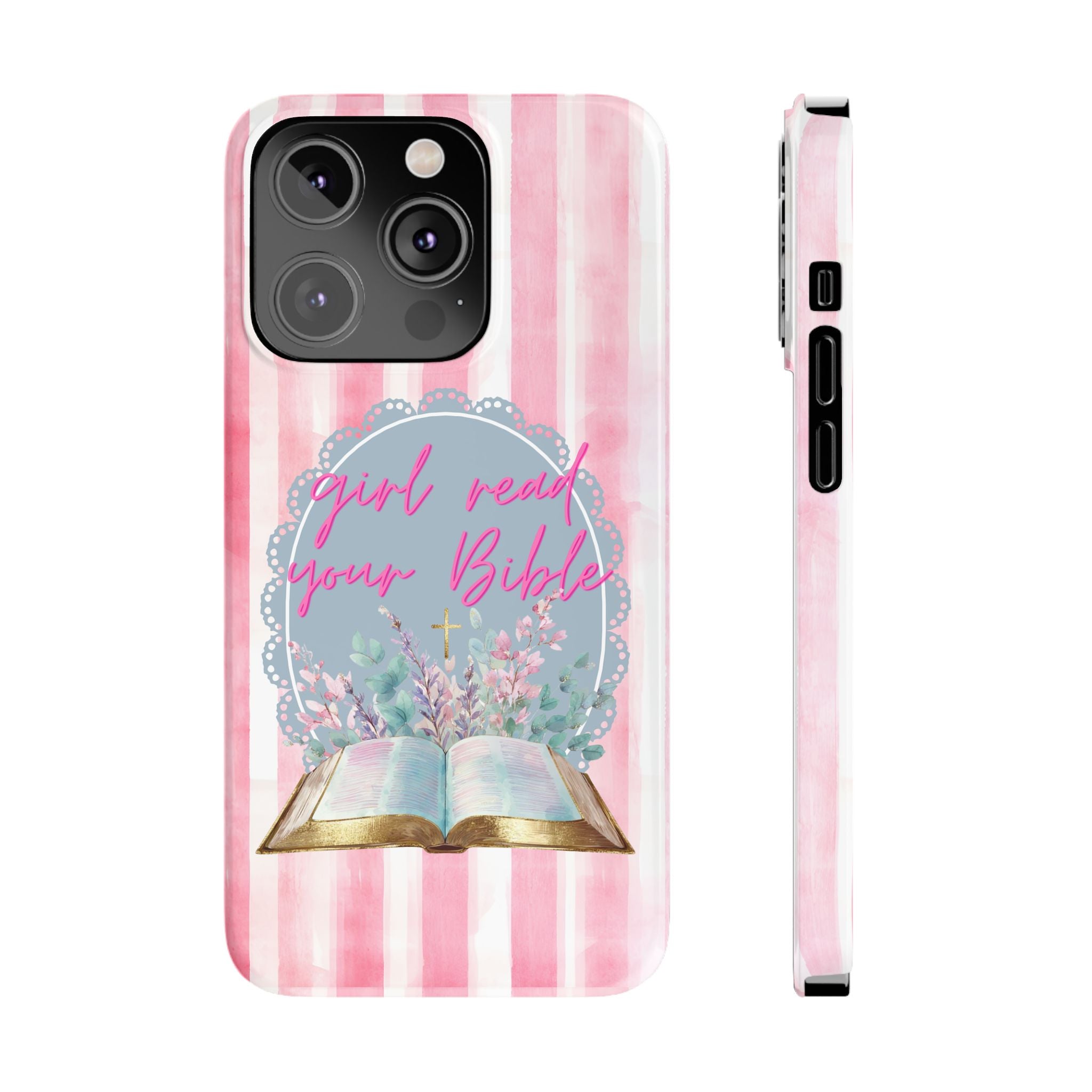 Girl Read Your Bible iPhone Case