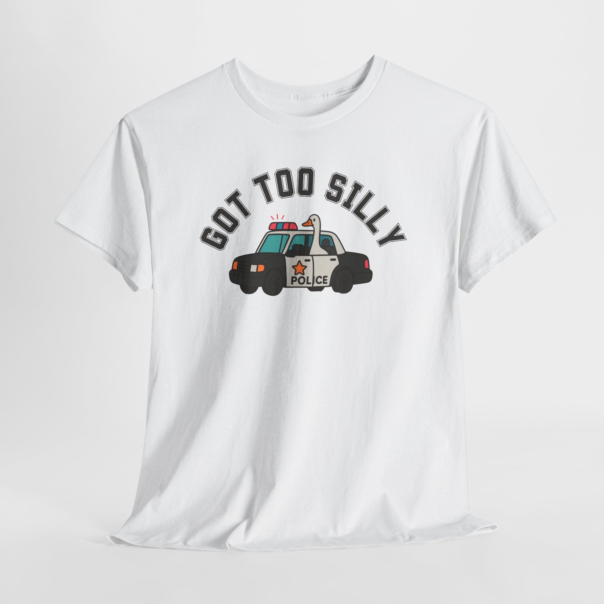 Got Too Silly Tee