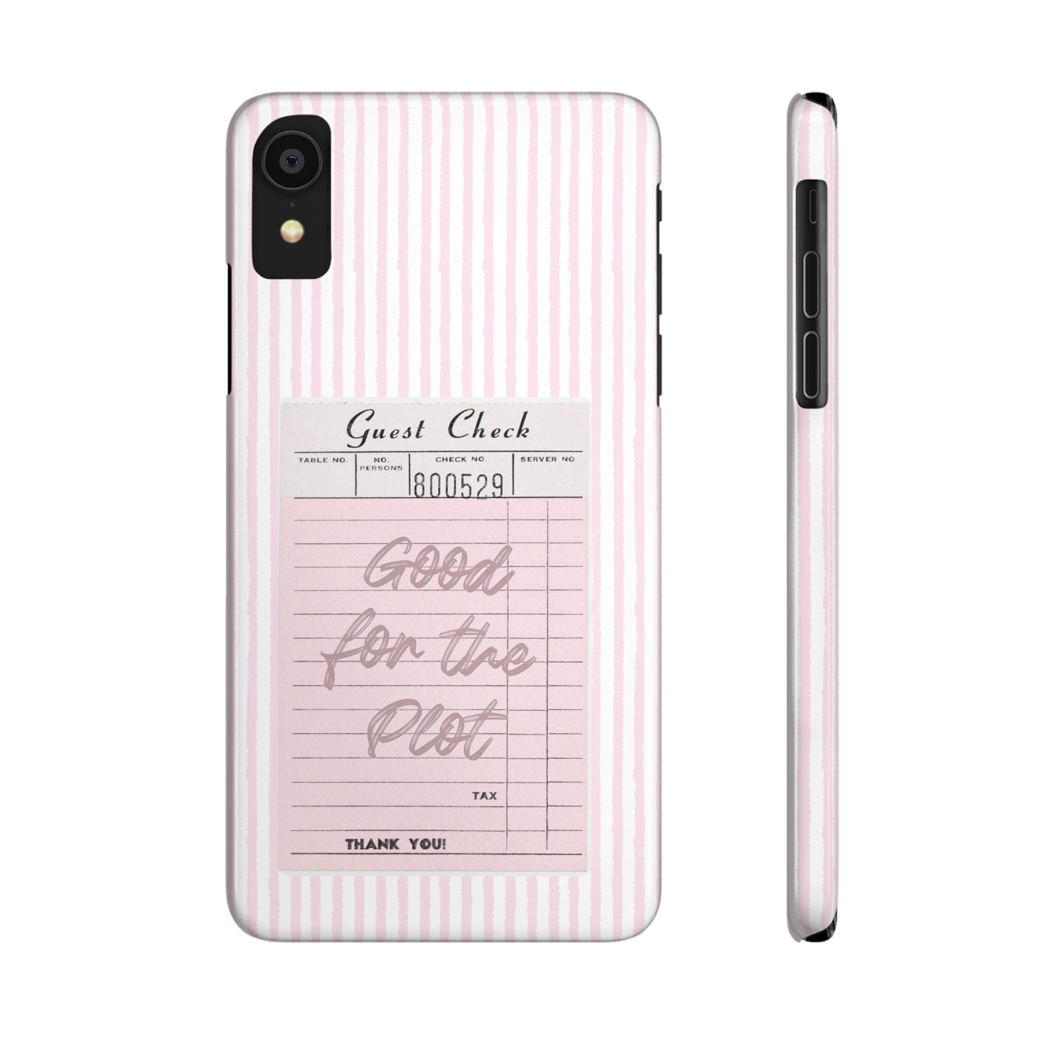 Good For The Plot iPhone Case