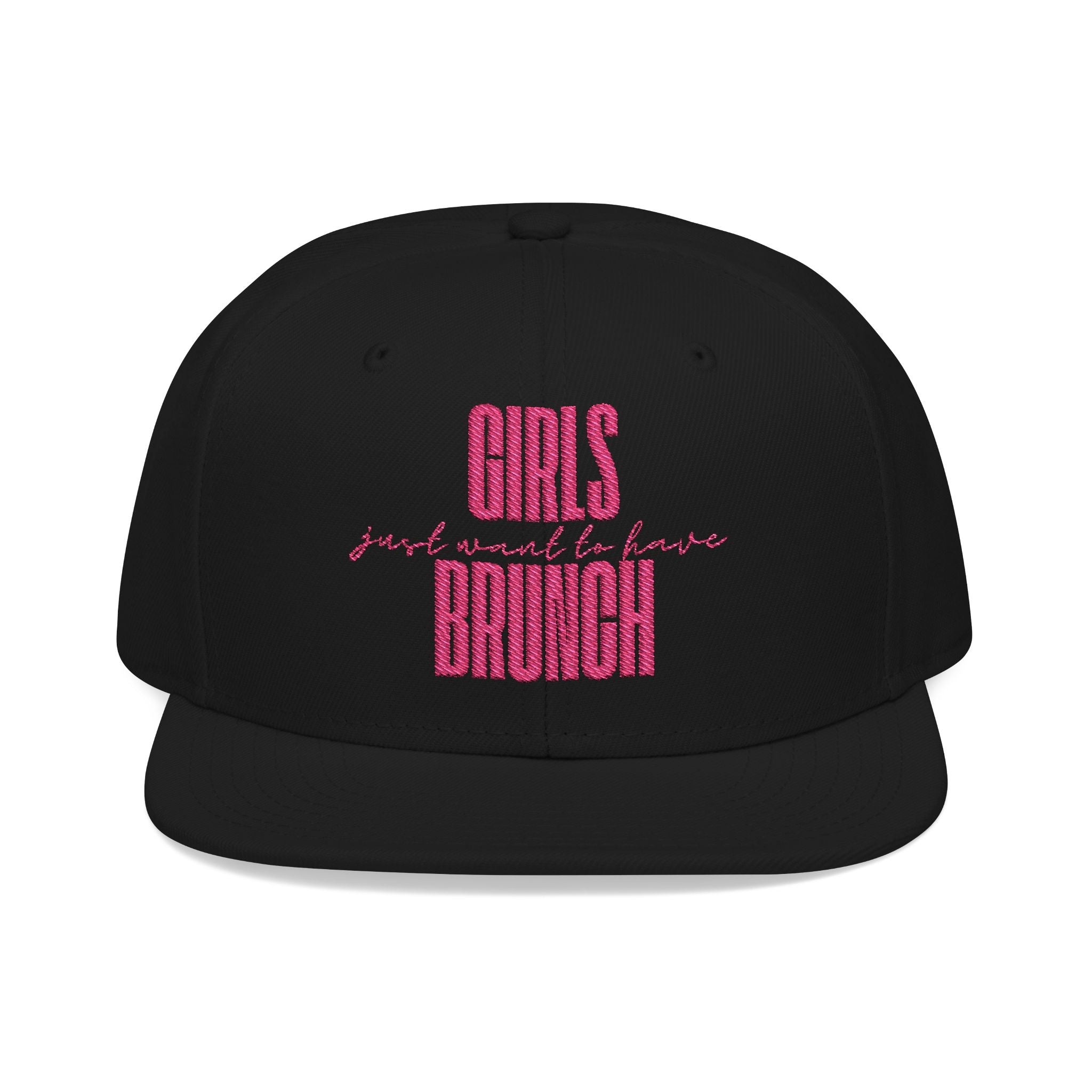 Girls Just Want To Have Brunch Embroidered Hat