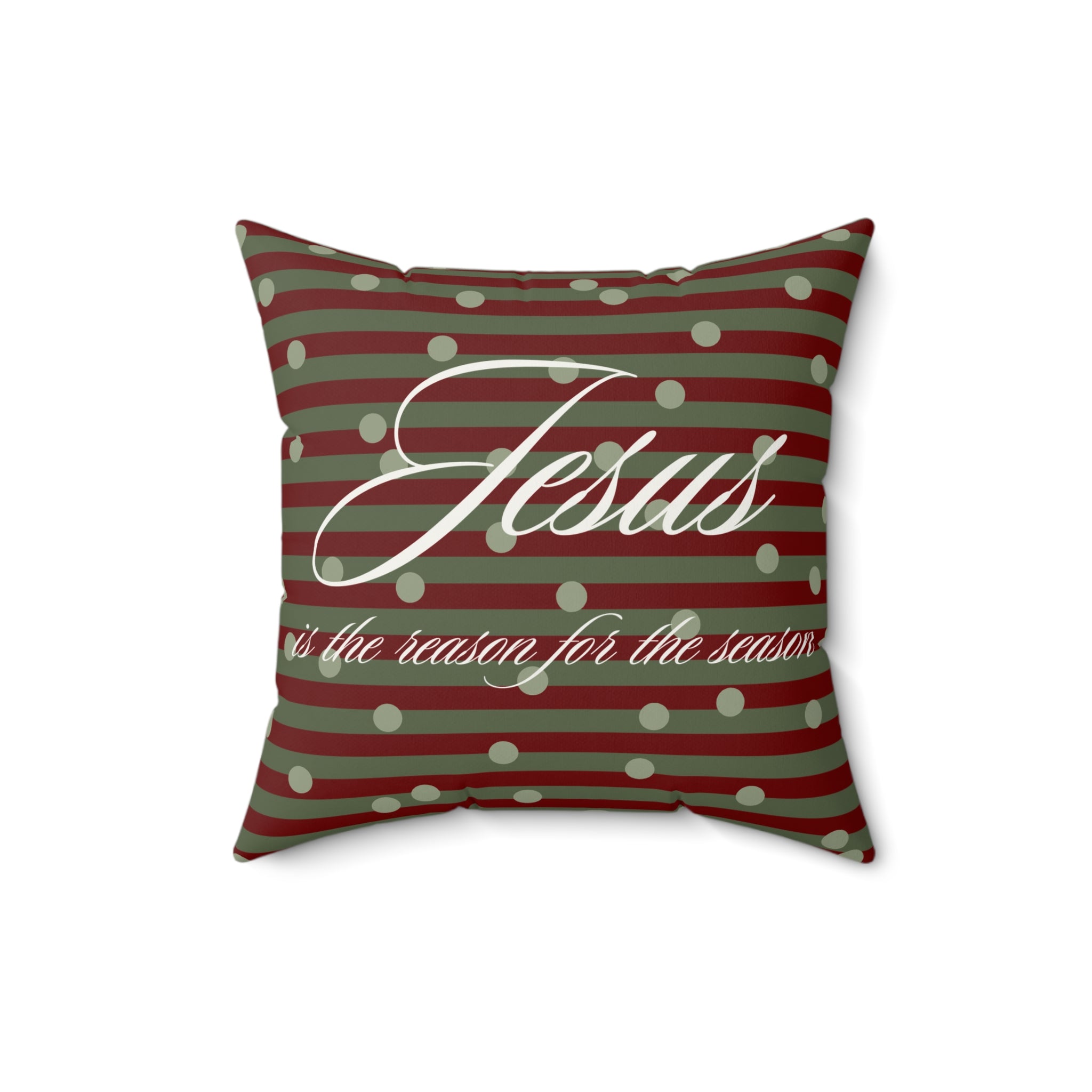 Jesus Is The Reason For The Season Pillow