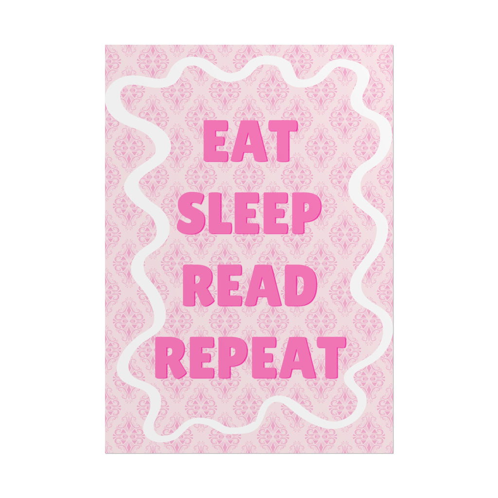 Eat Sleep Read Repeat Unframed Poster