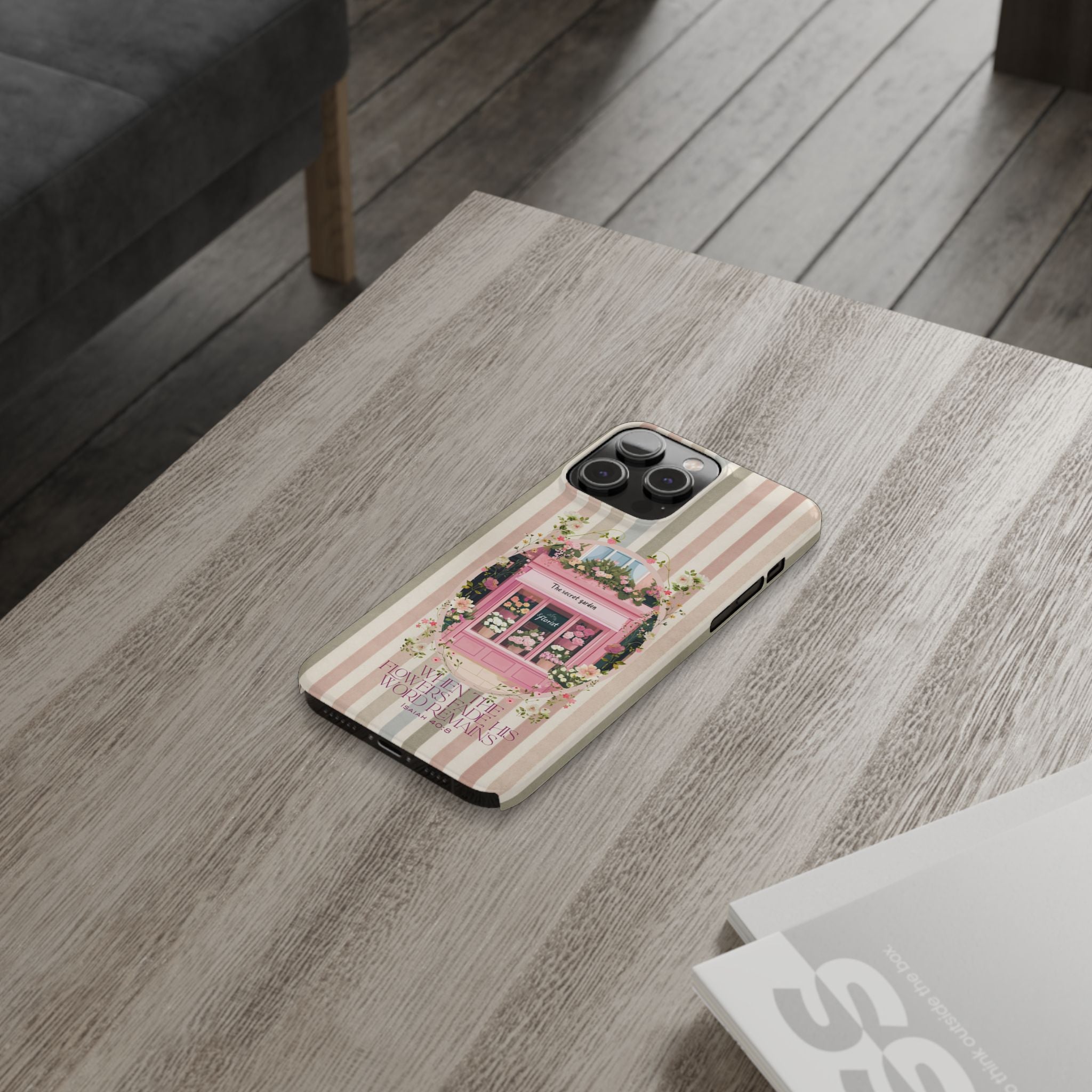 When The Flowers Fade His Word Remains iPhone Case
