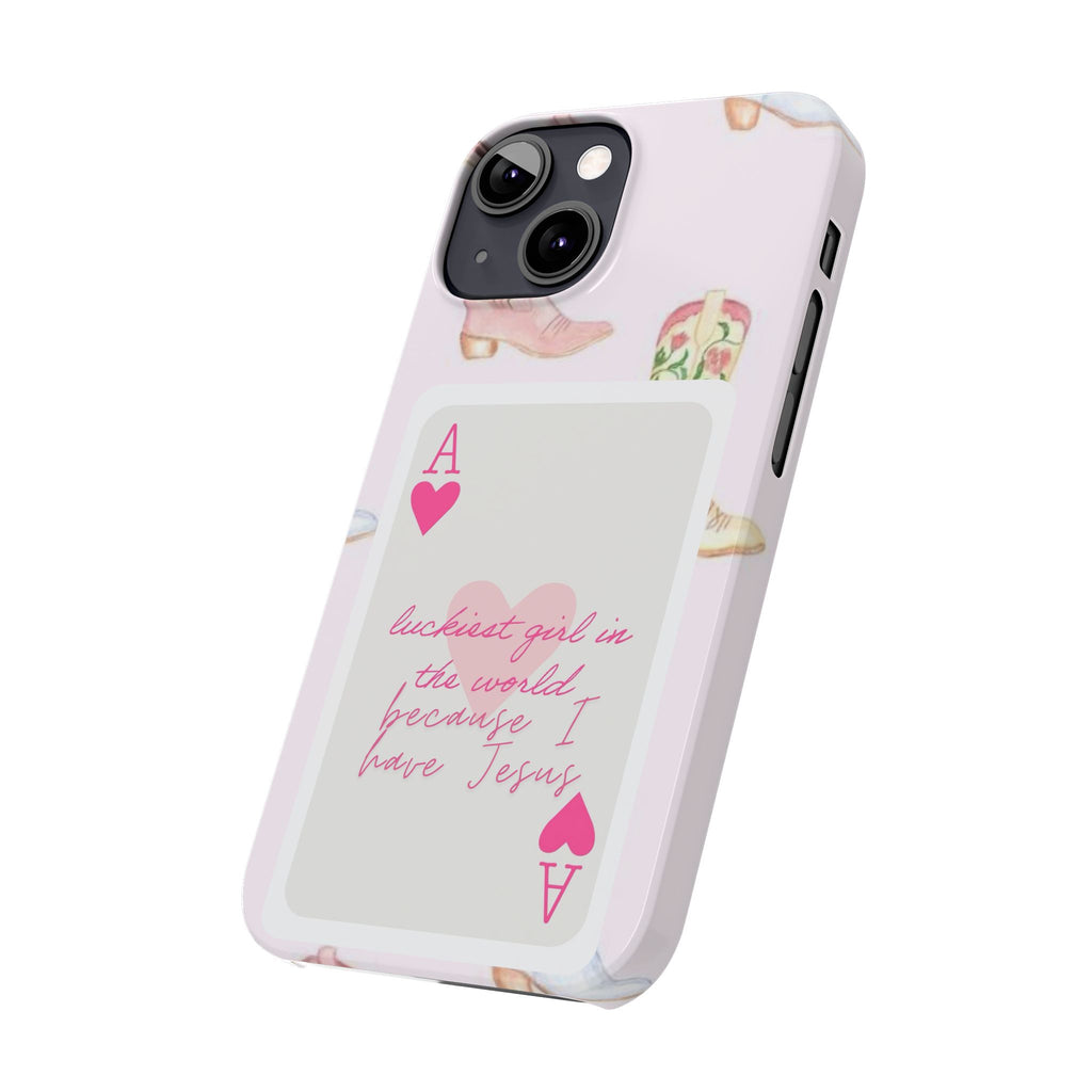 Luckiest Girl In The World iPhone Case