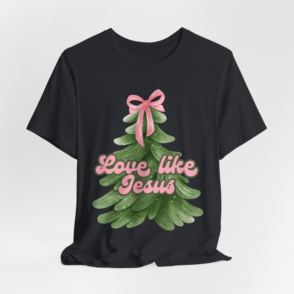 Love Like Jesus Tee