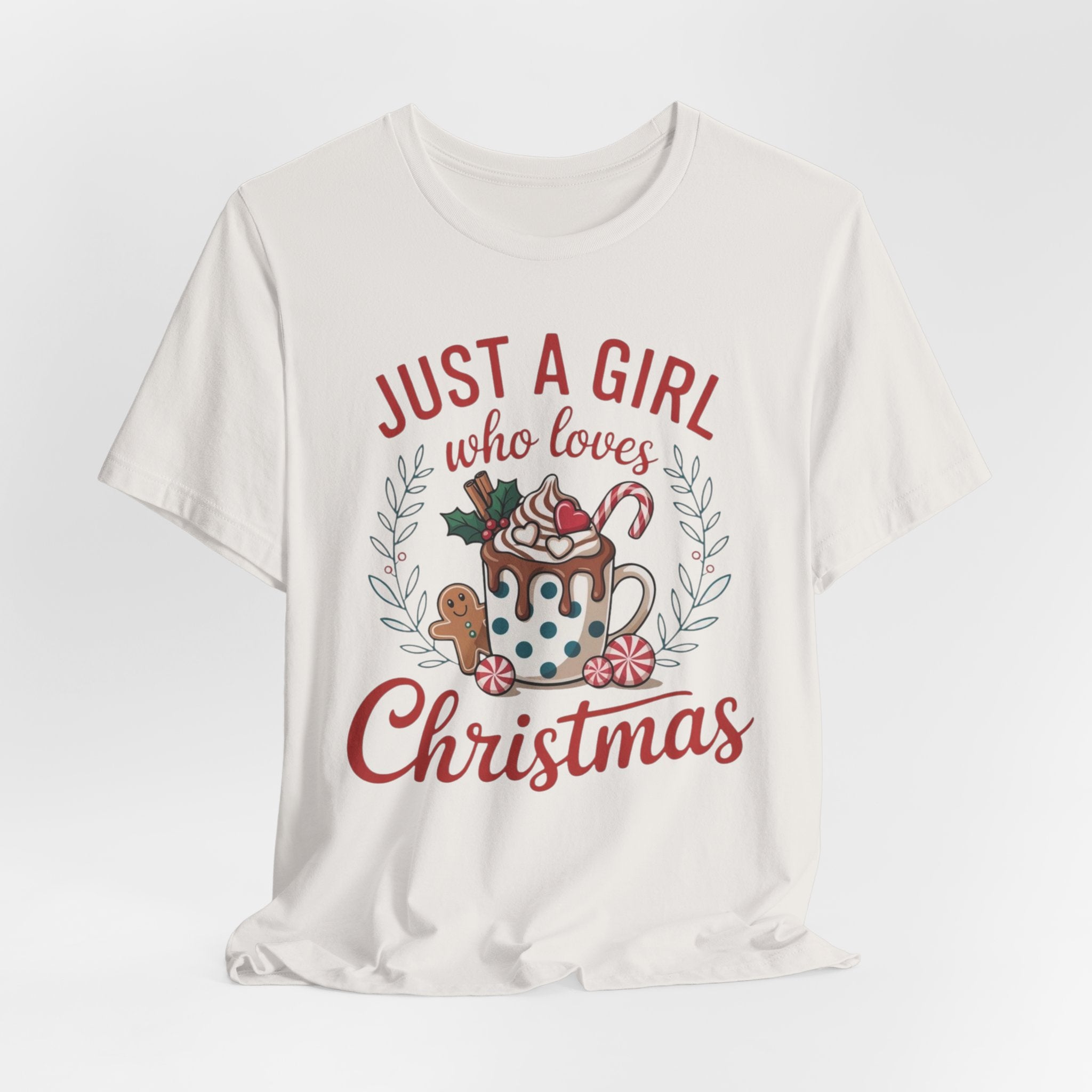 Just A Girl Who Loves Christmas Tee