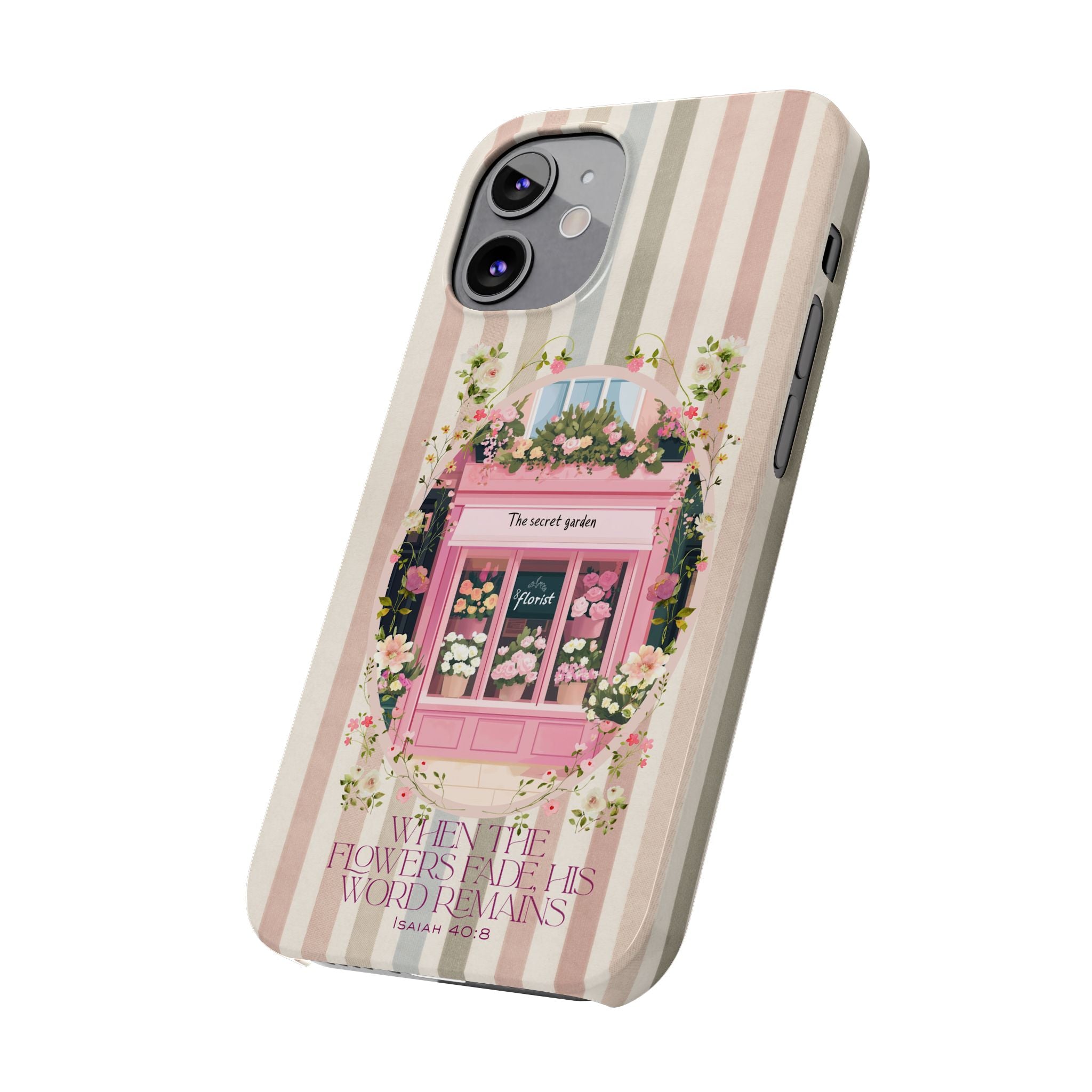 When The Flowers Fade His Word Remains iPhone Case
