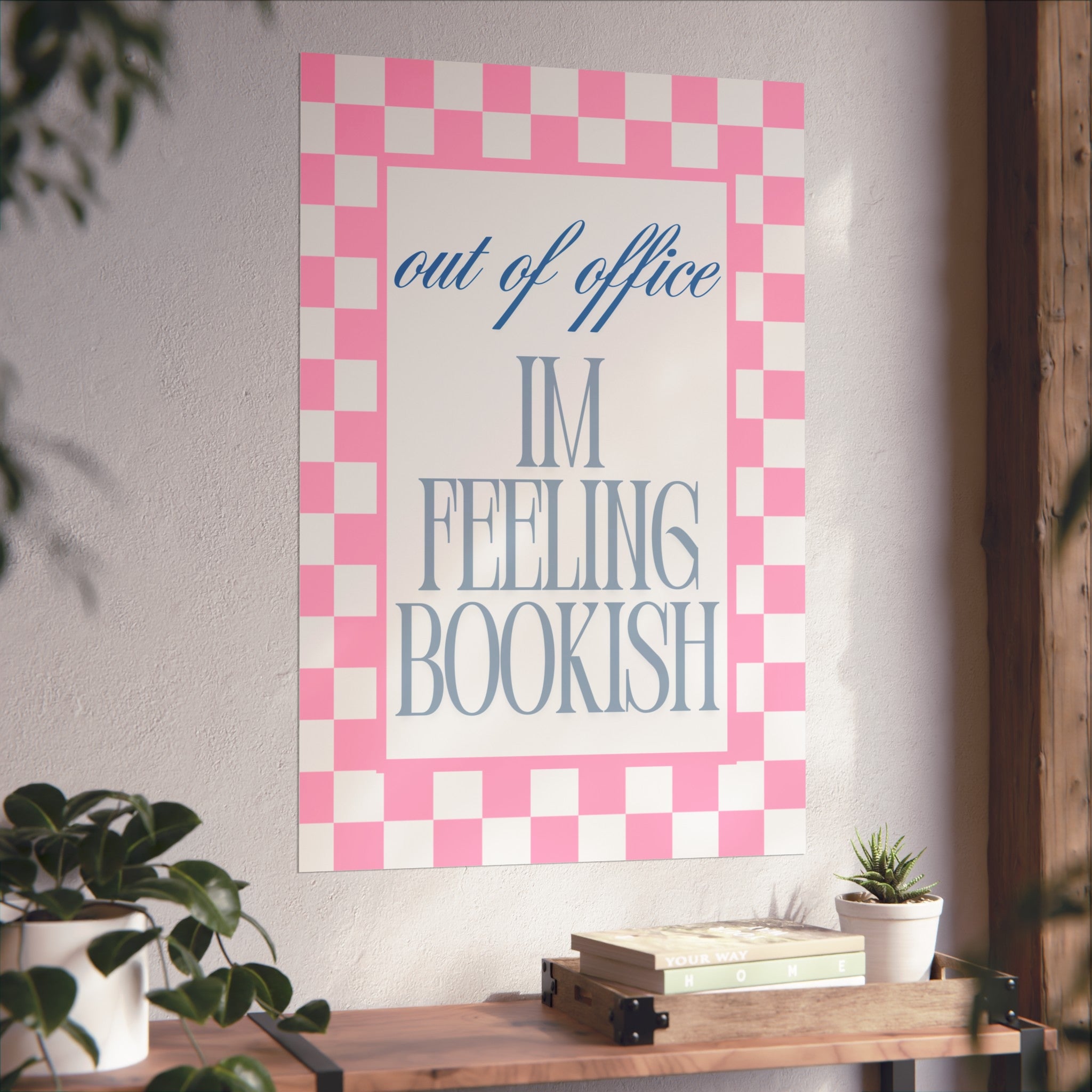 Feeling Bookish Unframed Poster