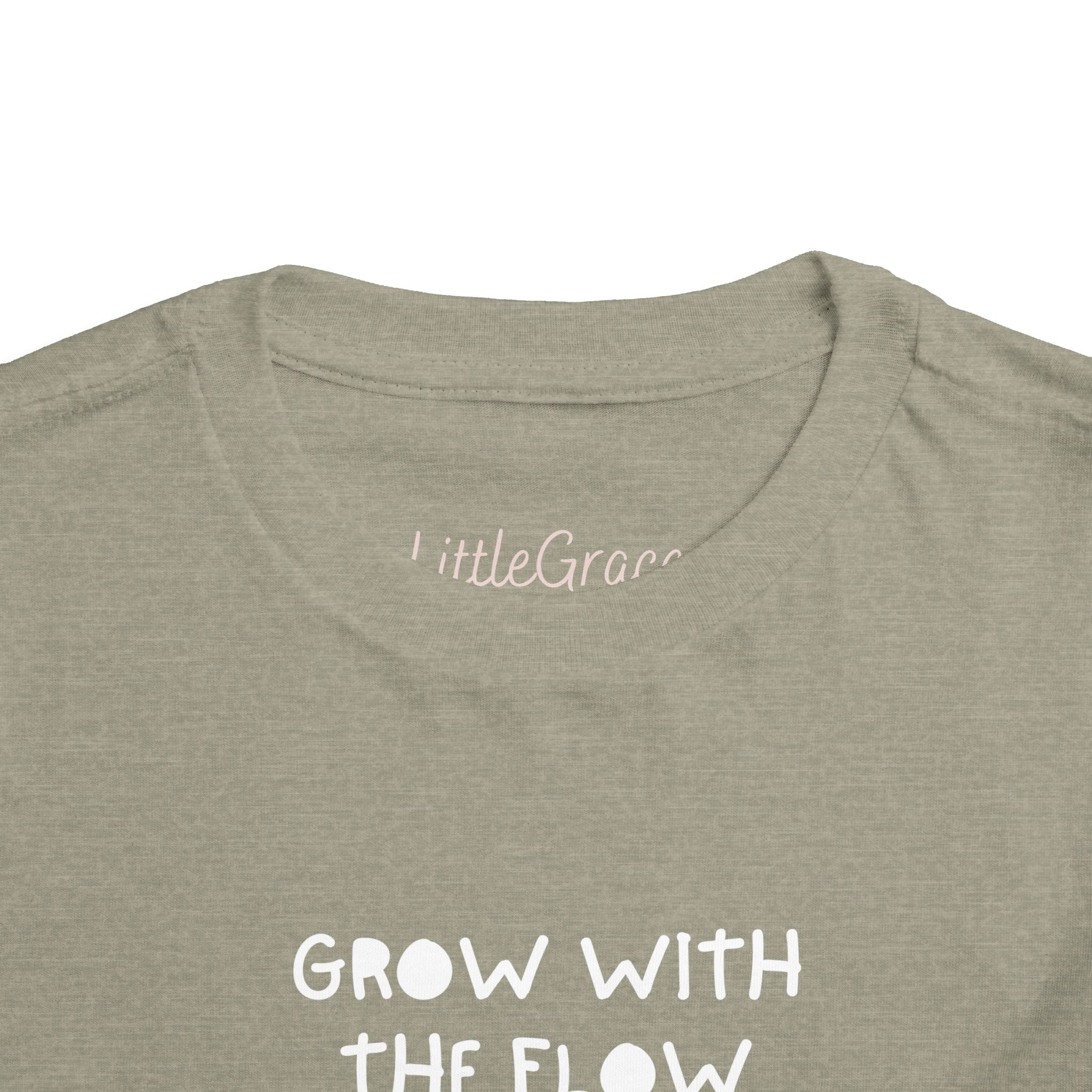 Grow with the flow Toddler Tee