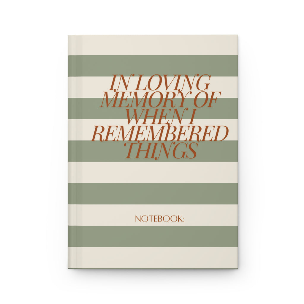 In Loving Memory of My Memory Journal