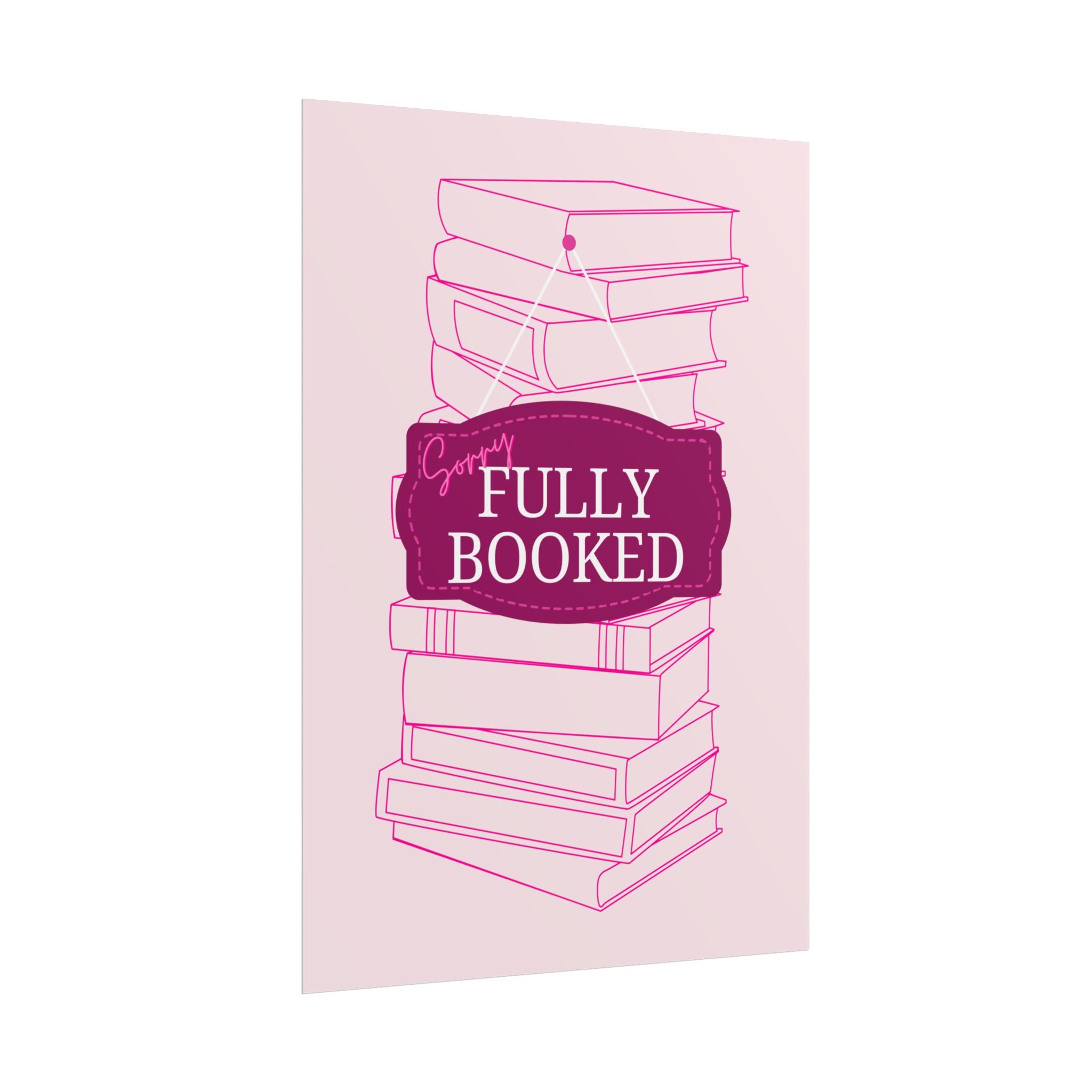 Fully Booked Unframed Poster