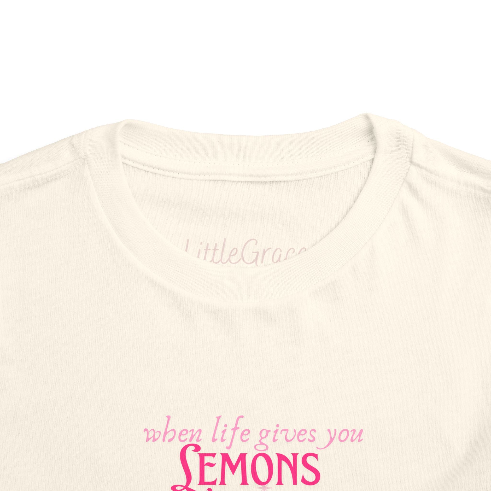 When Life Gives You Lemons Toddler Tee