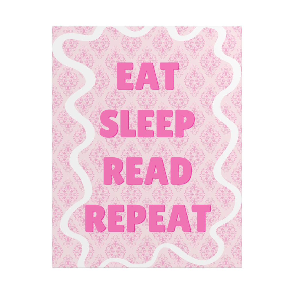 Eat Sleep Read Repeat Unframed Poster