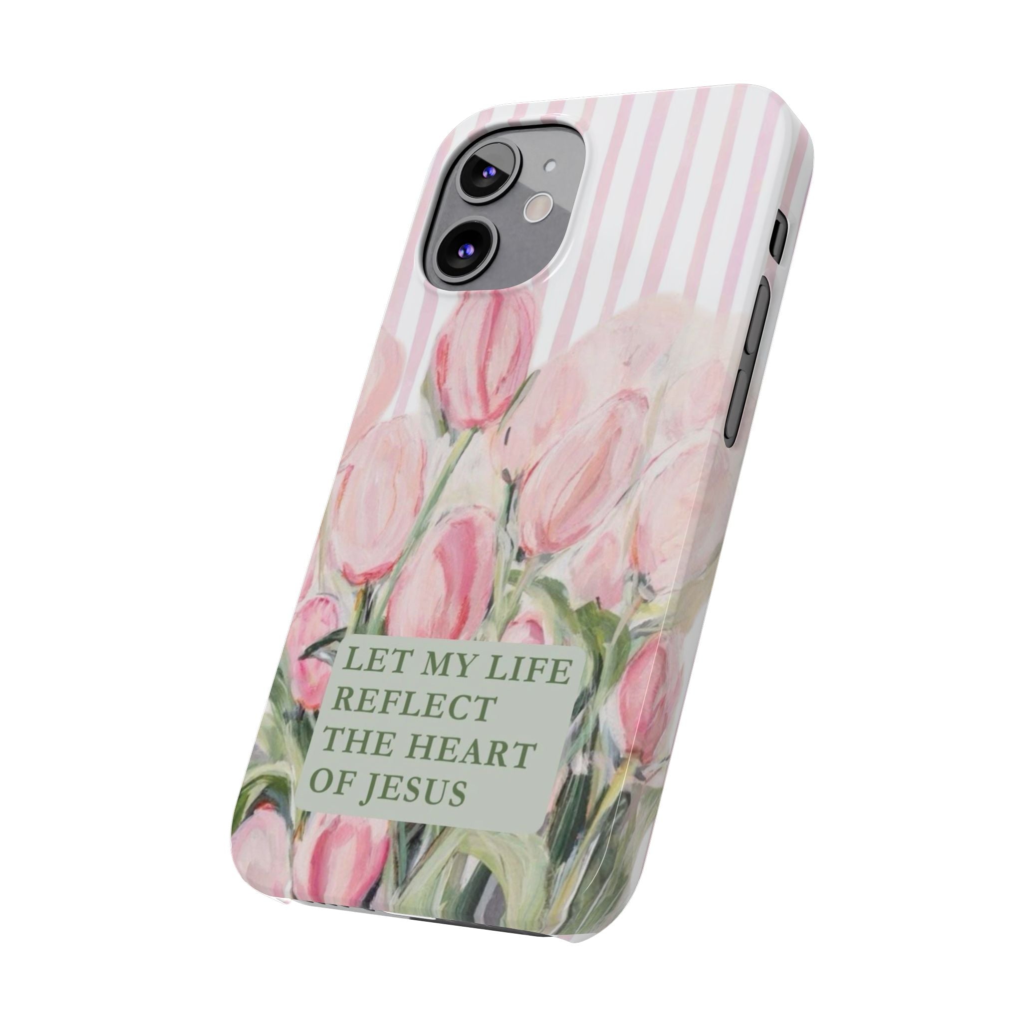 Let My Life Reflect The Heart Of Jesus iPhone Case