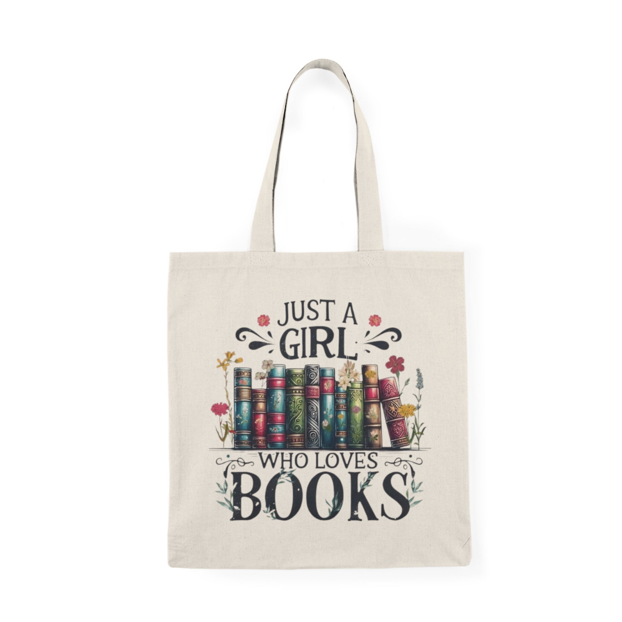 Just A Girl Who Loves Books Tote