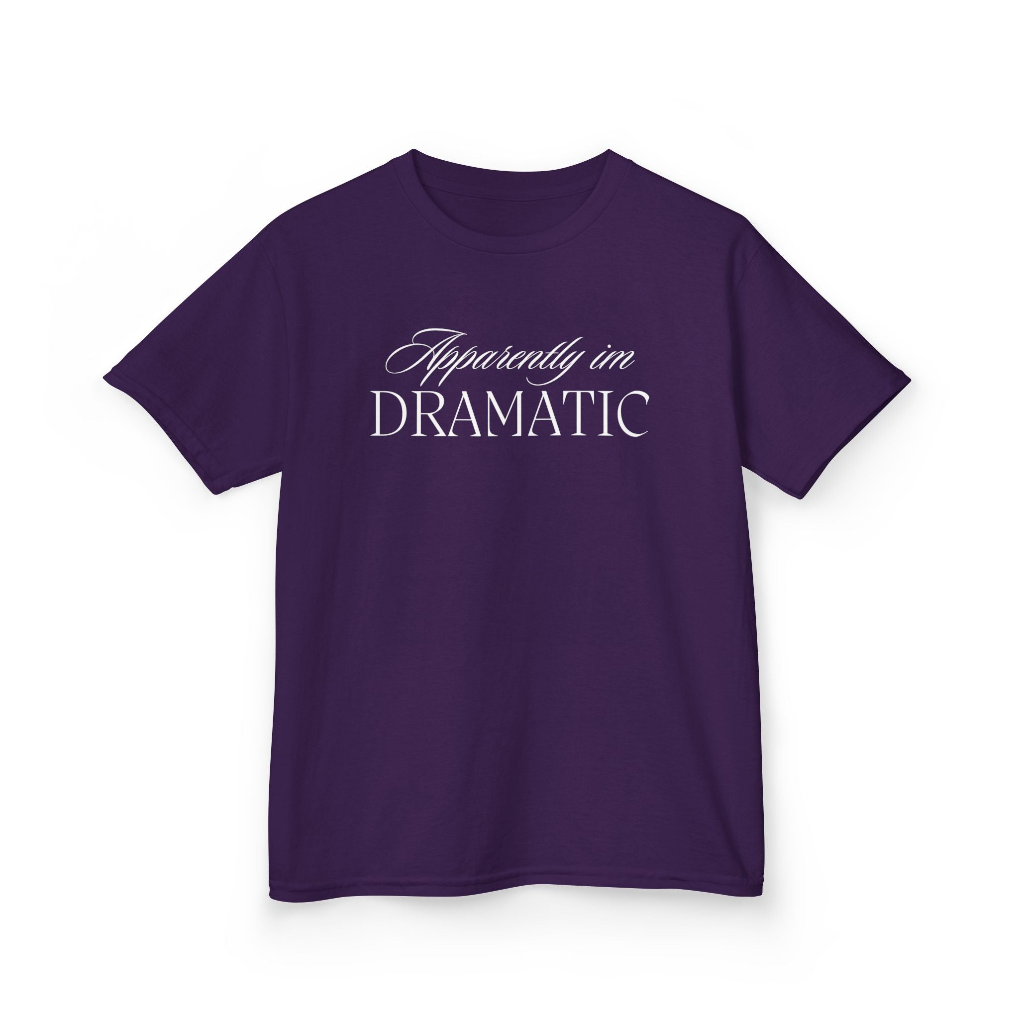 Apparently I’m Dramatic Kids Tee