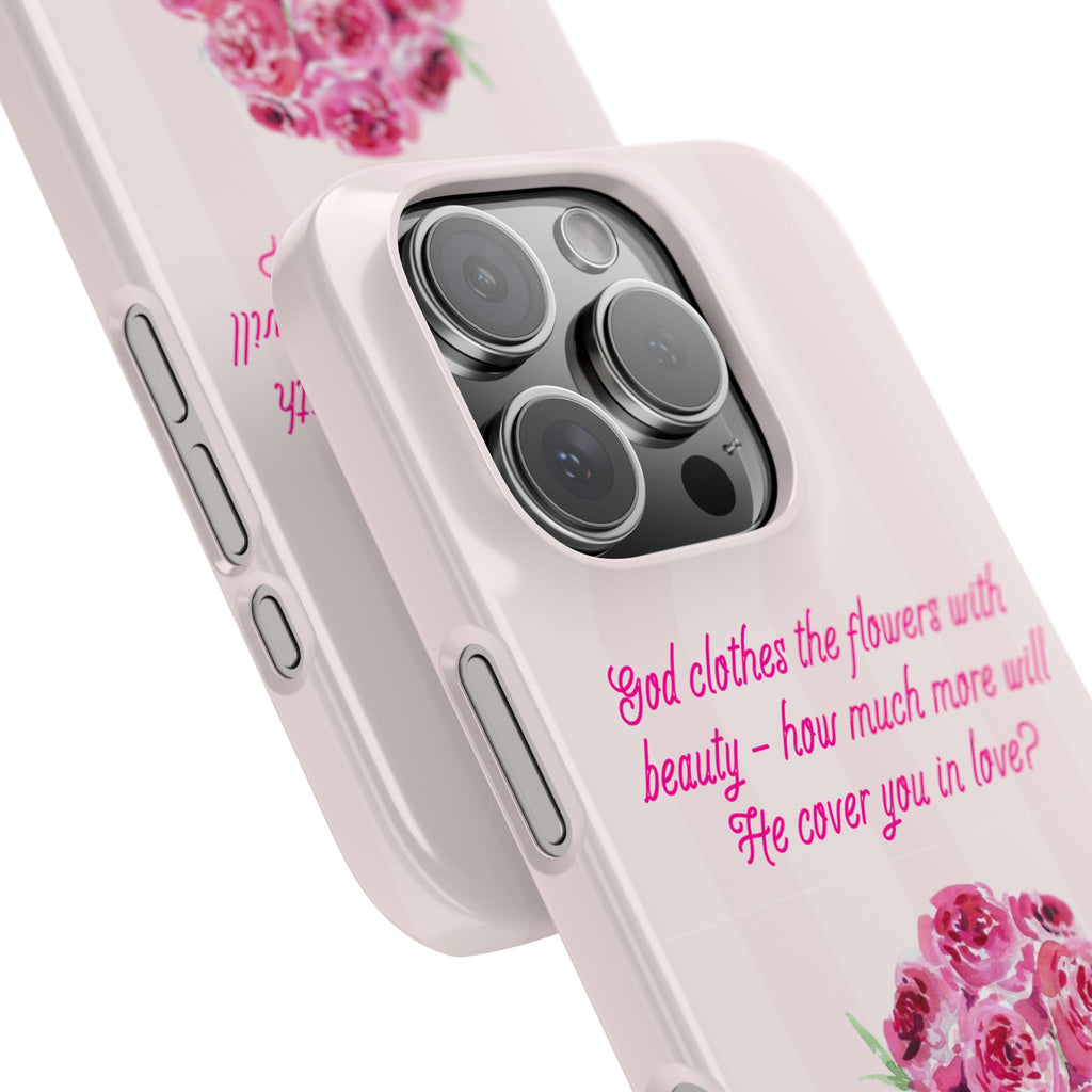 God Clothes The Flowers In Beauty Calling iPhone Case