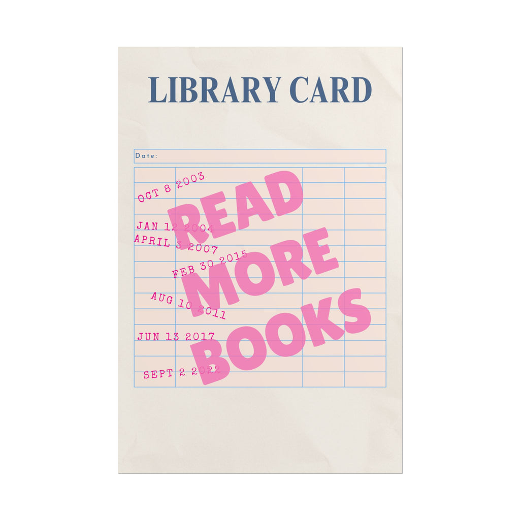 Read More Books Unframed Poster