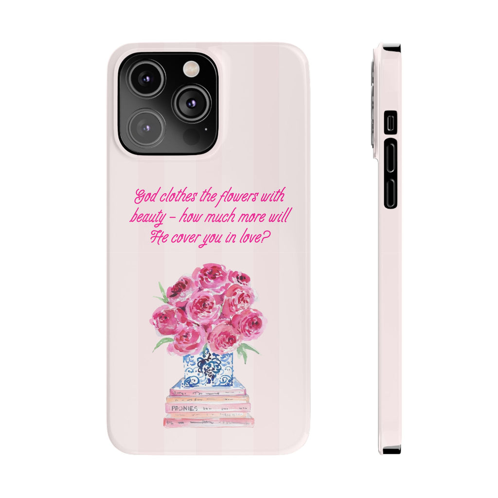God Clothes The Flowers In Beauty Calling iPhone Case