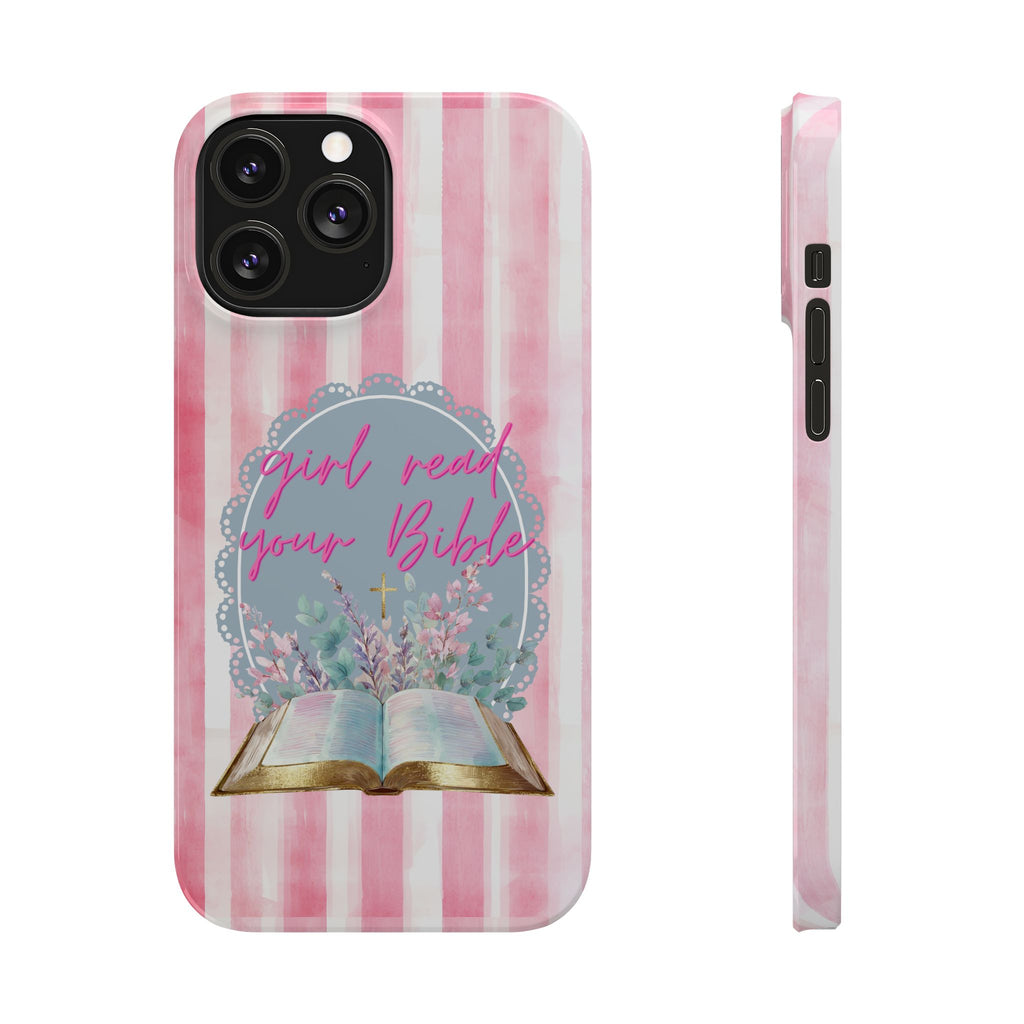 Girl Read Your Bible iPhone Case