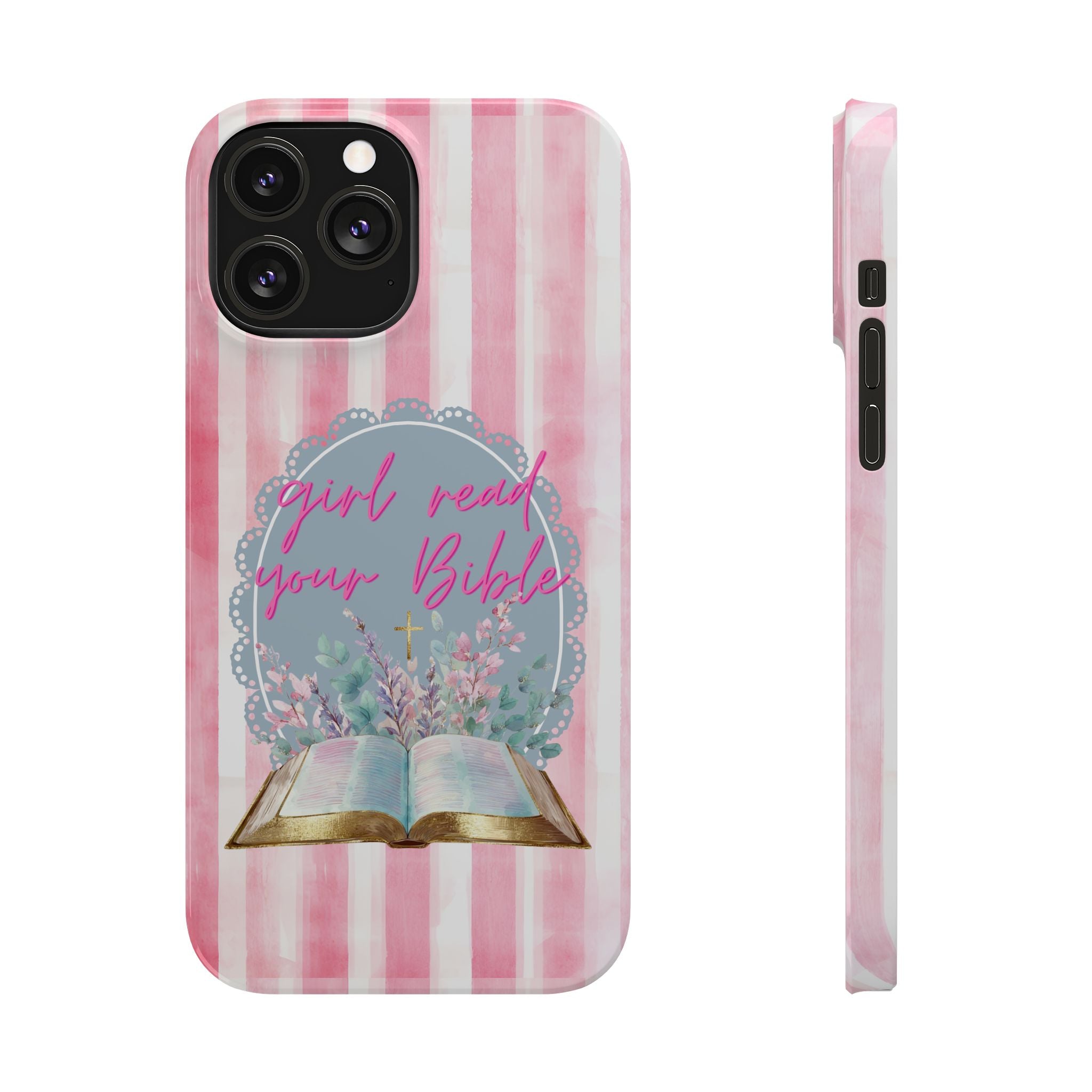 Girl Read Your Bible iPhone Case