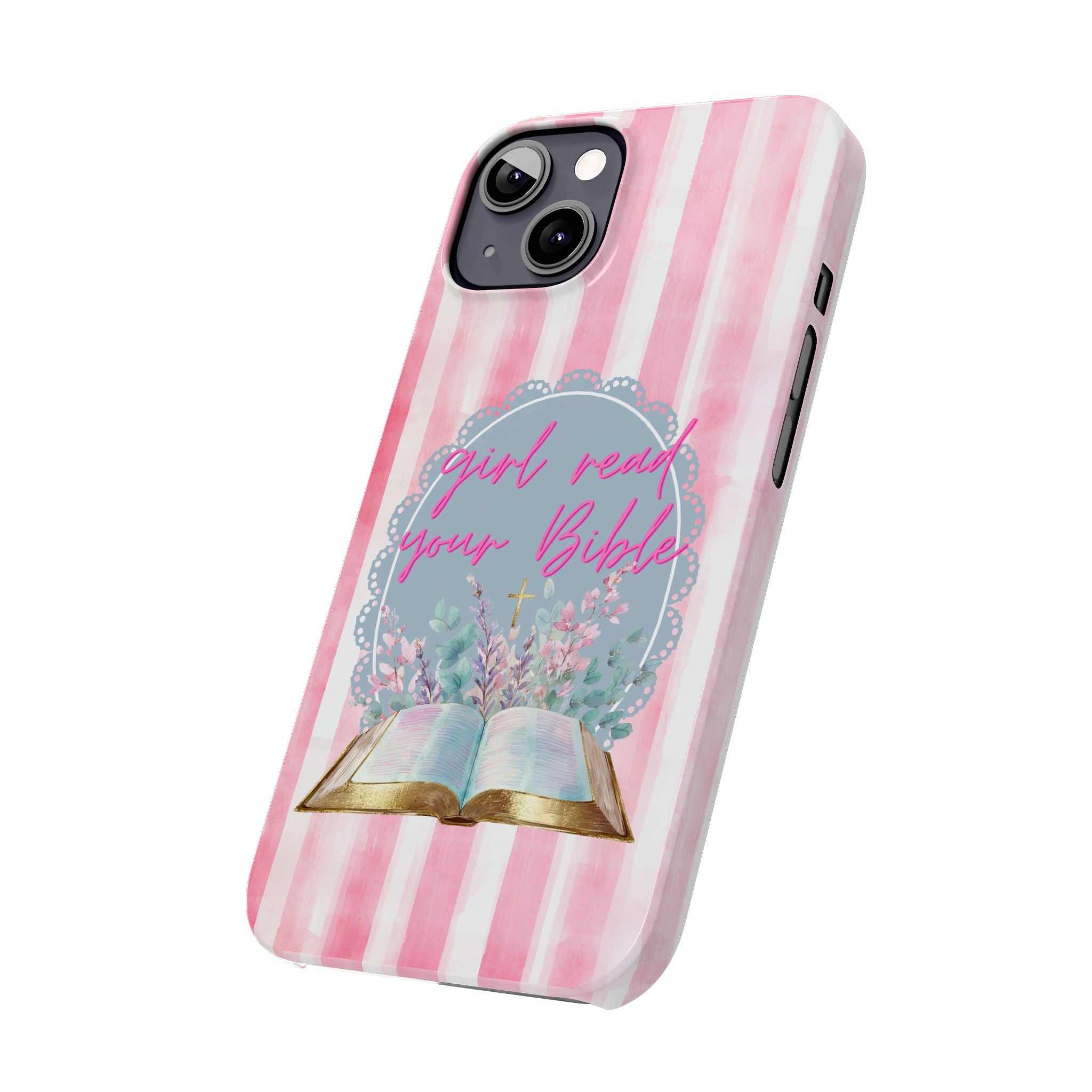 Girl Read Your Bible iPhone Case