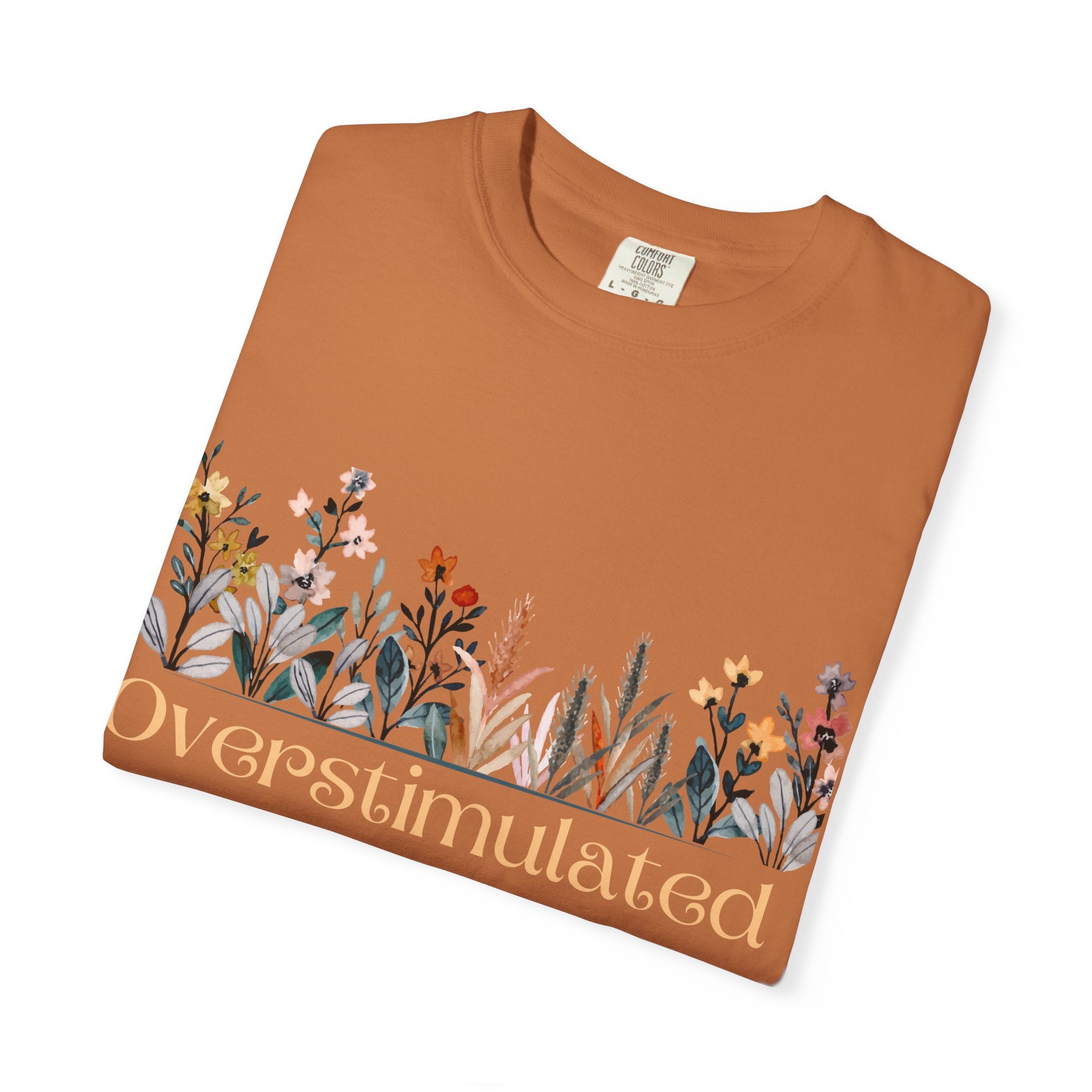 Floral Overstimulated T-shirt