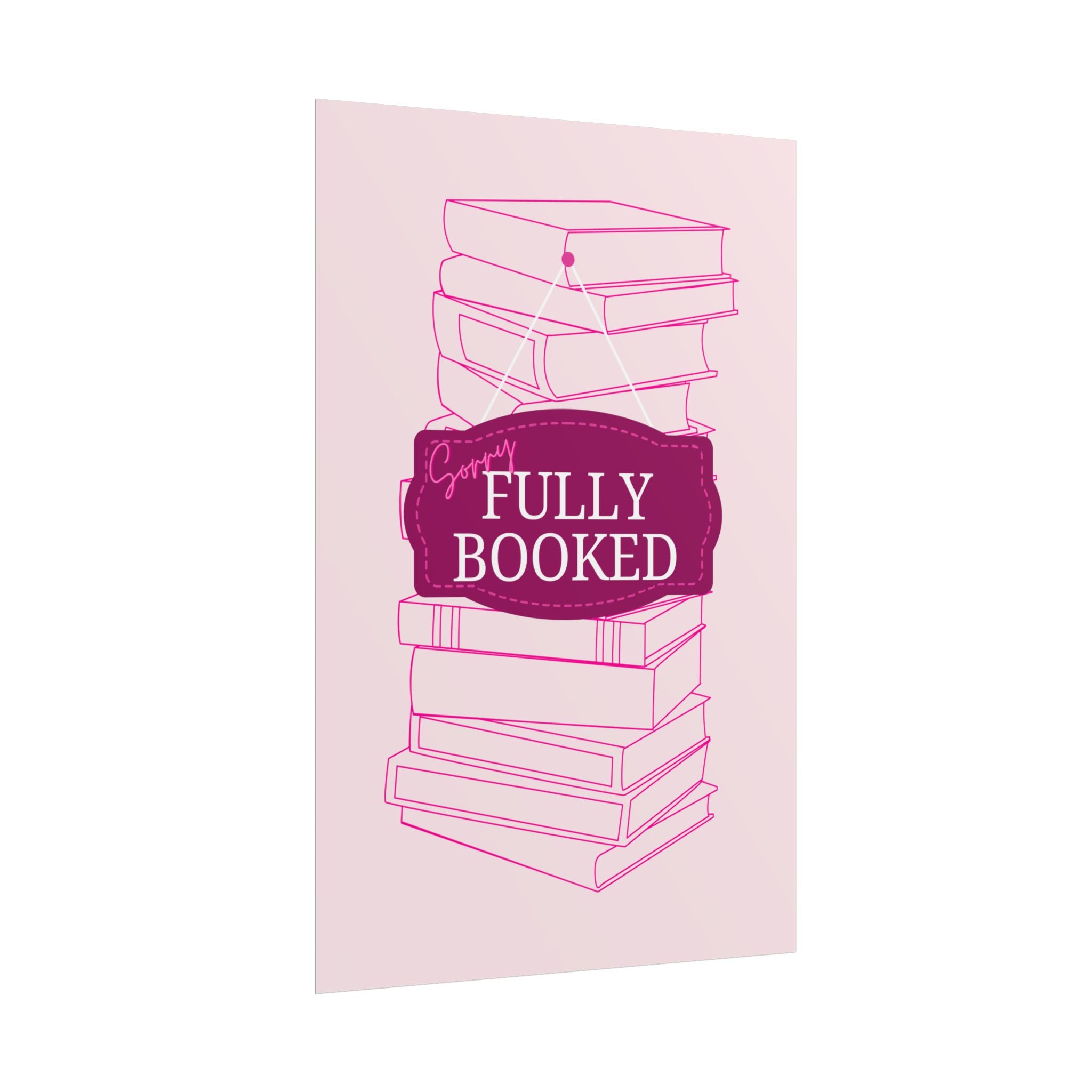 Fully Booked Unframed Poster