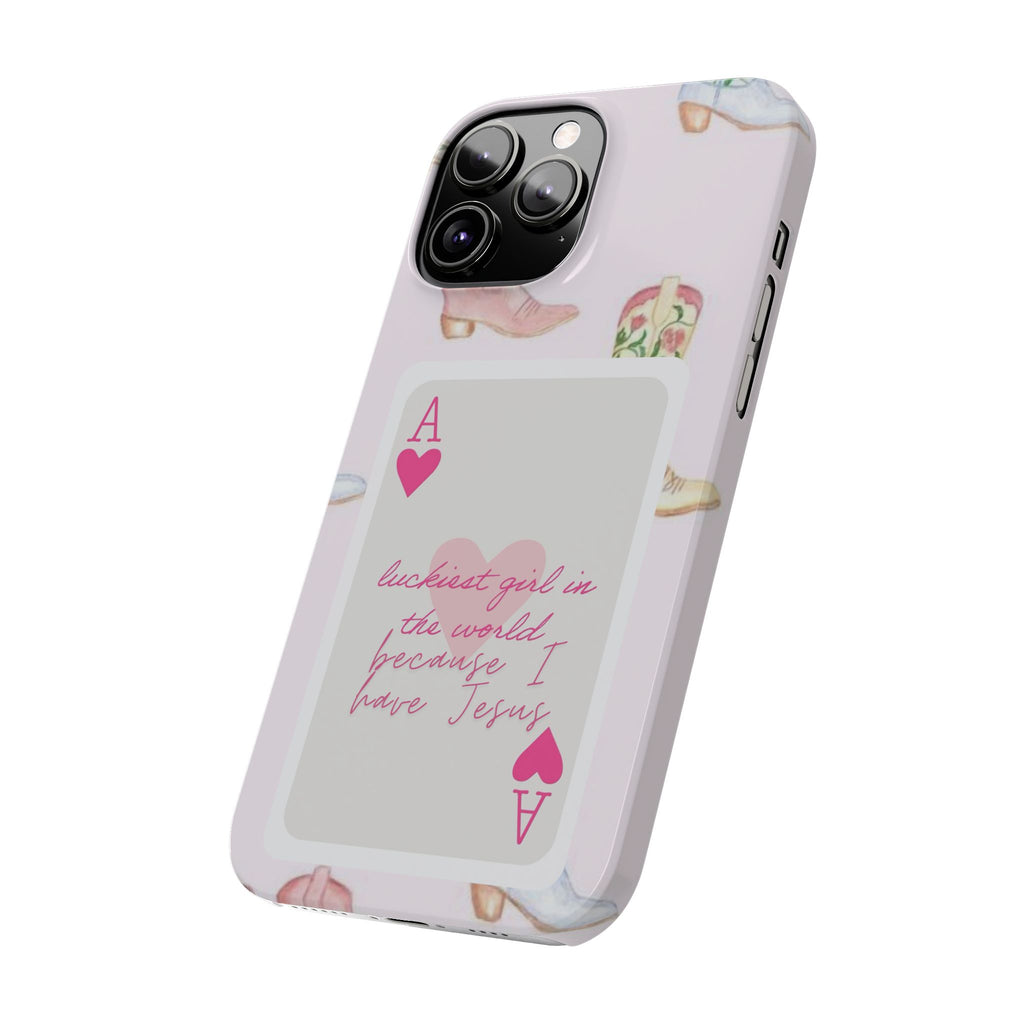 Luckiest Girl In The World iPhone Case