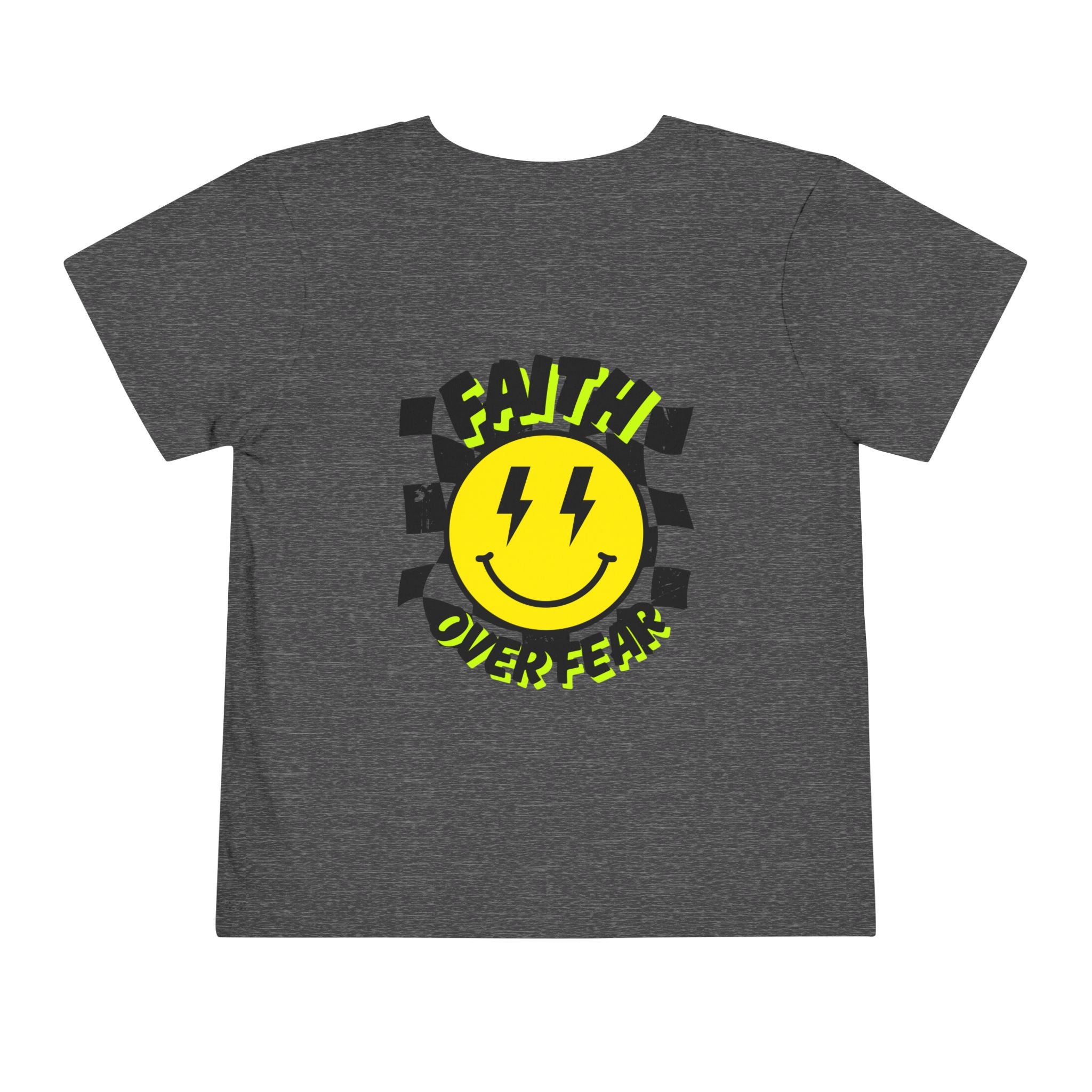 Faith over Fear front and back Toddler Tee