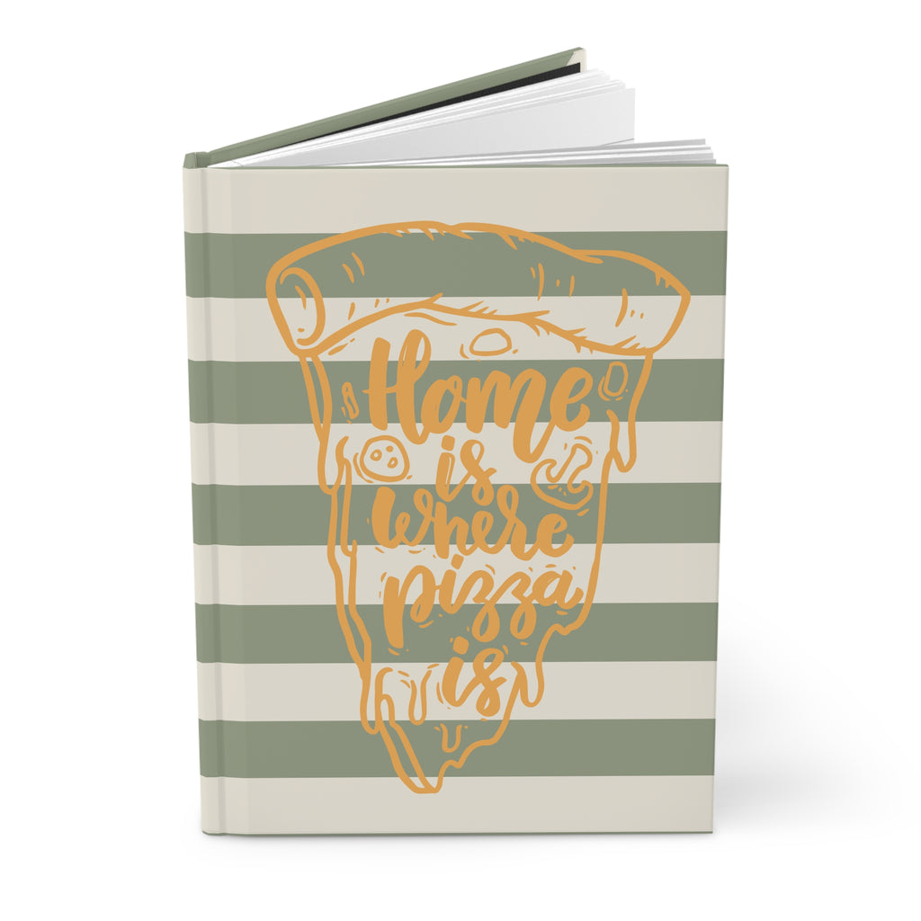 Home is where Pizza is Journal