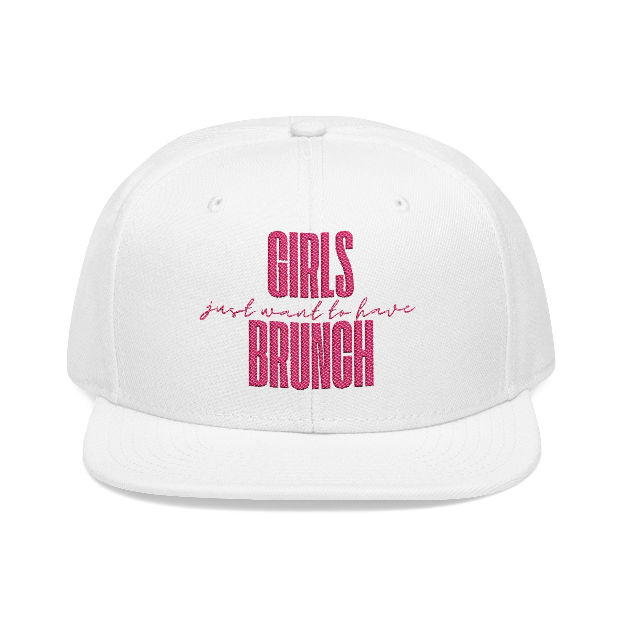 Girls Just Want To Have Brunch Embroidered Hat