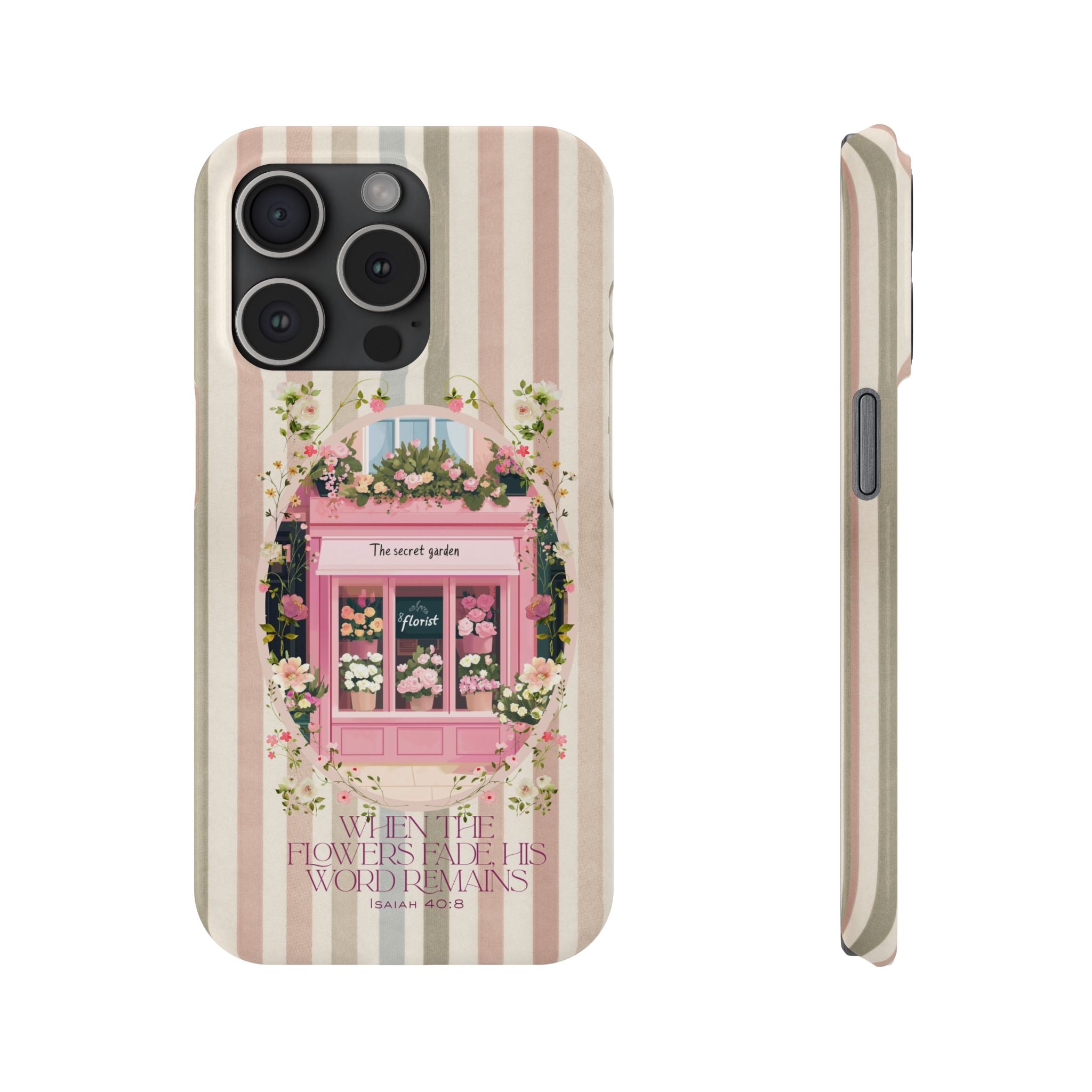 When The Flowers Fade His Word Remains iPhone Case