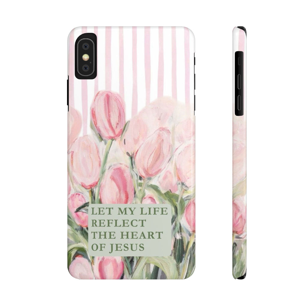 Let My Life Reflect The Heart Of Jesus iPhone Case