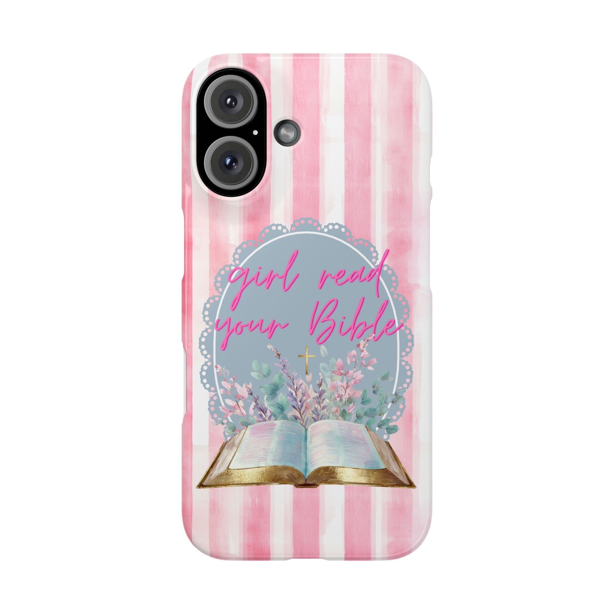 Girl Read Your Bible iPhone Case