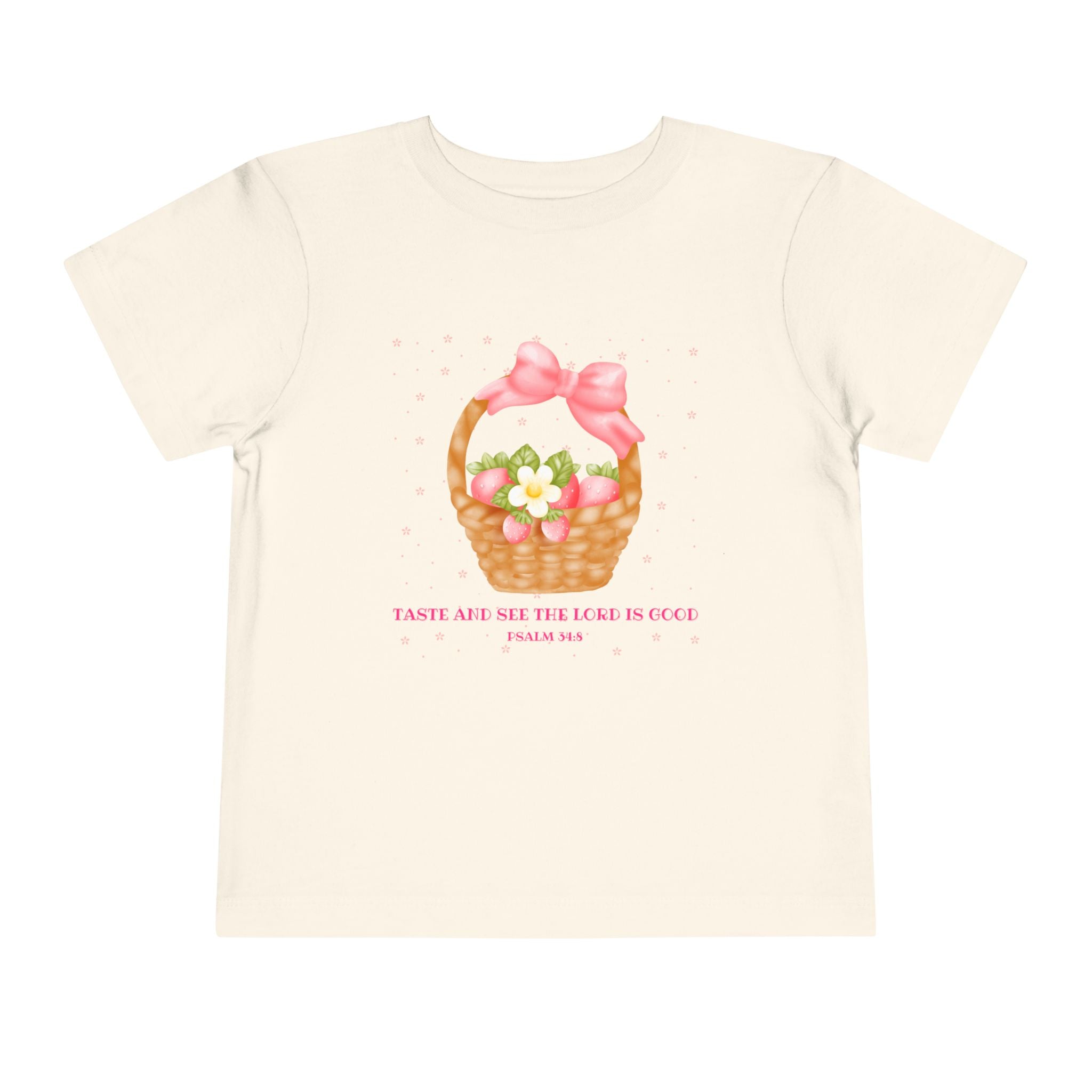 Taste & See That The Lord Is Good Toddler Tee