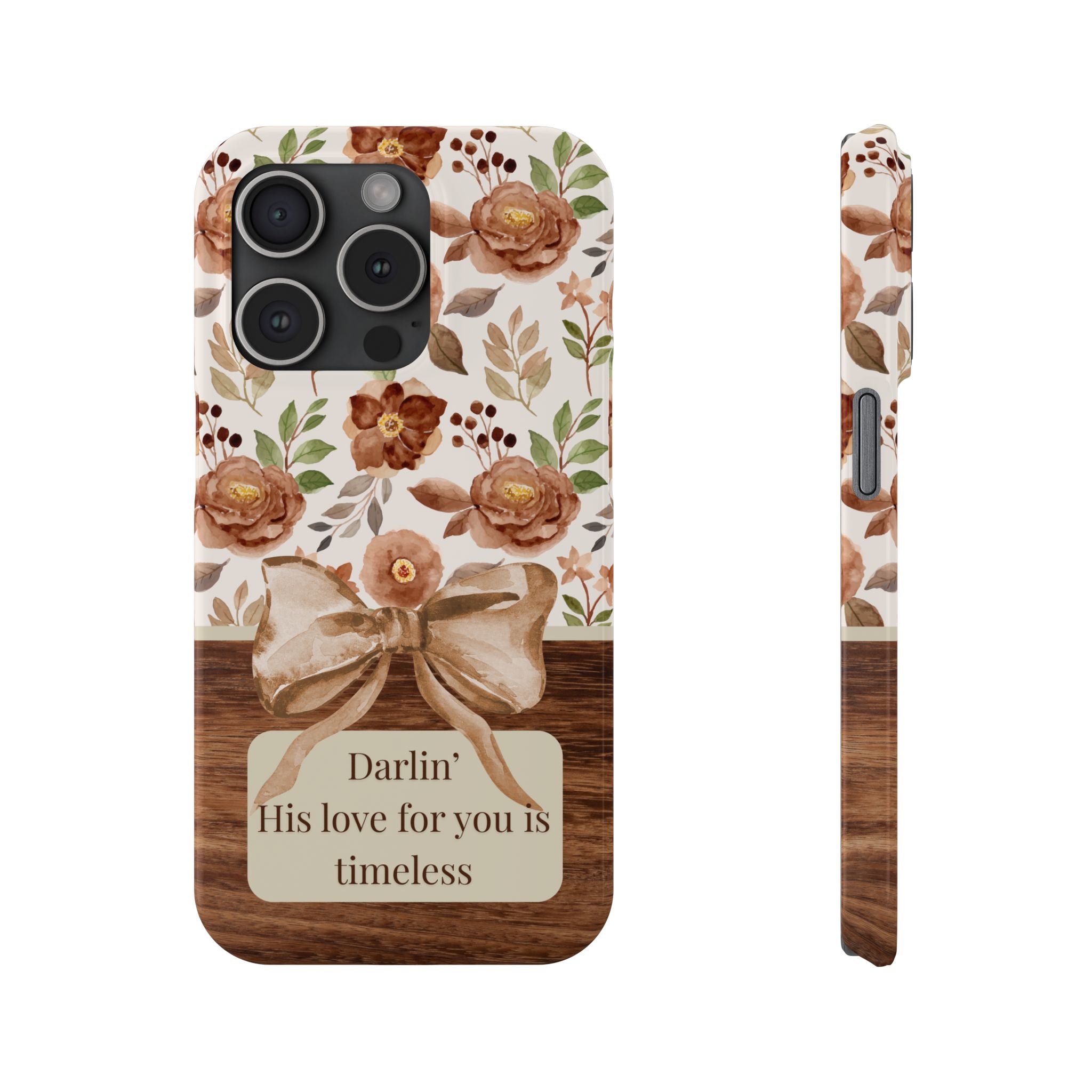 Darlin His Love For You Is Timeless iPhone Case