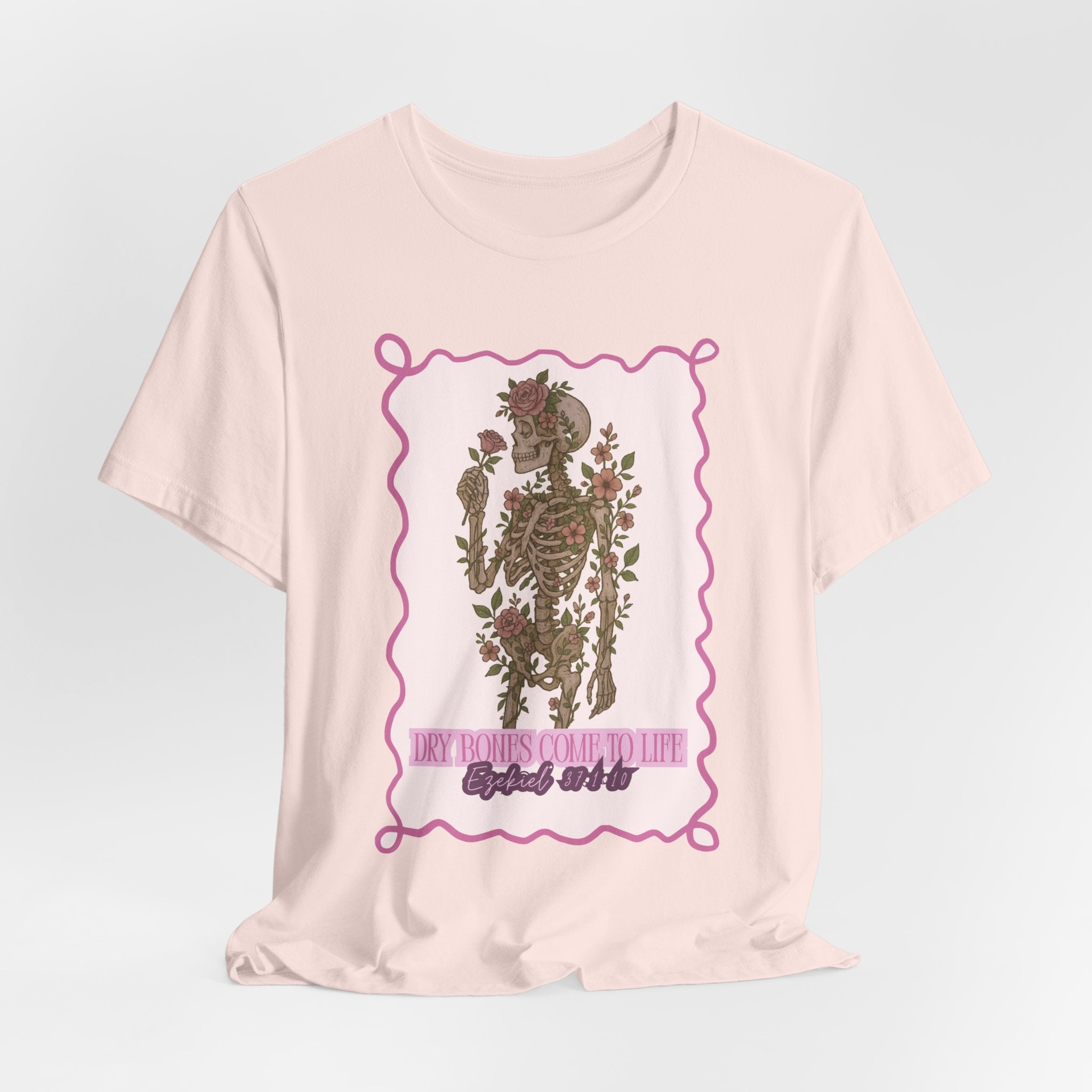 Dry Bones Come To Life Tee