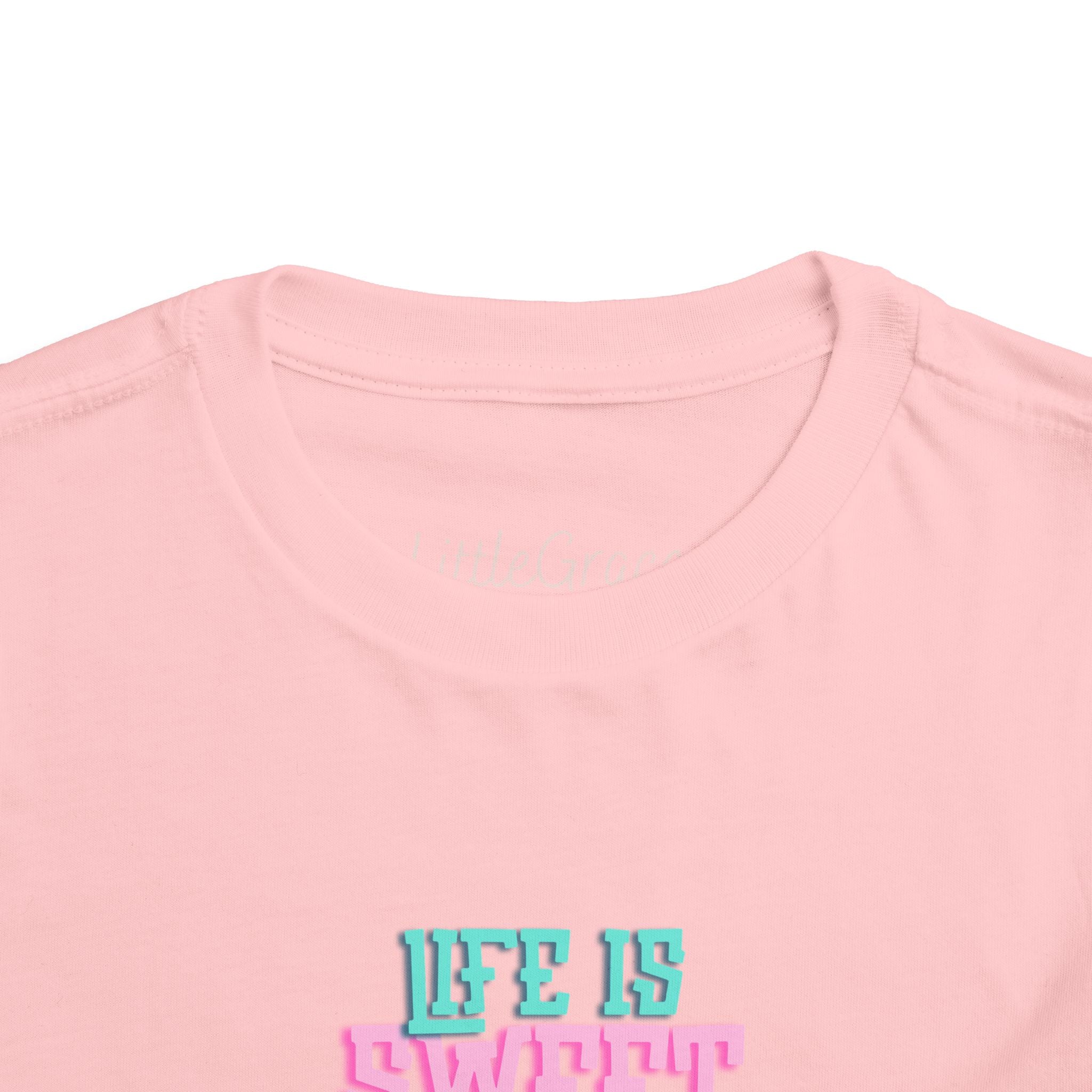 Life Is Sweet Toddler Tee