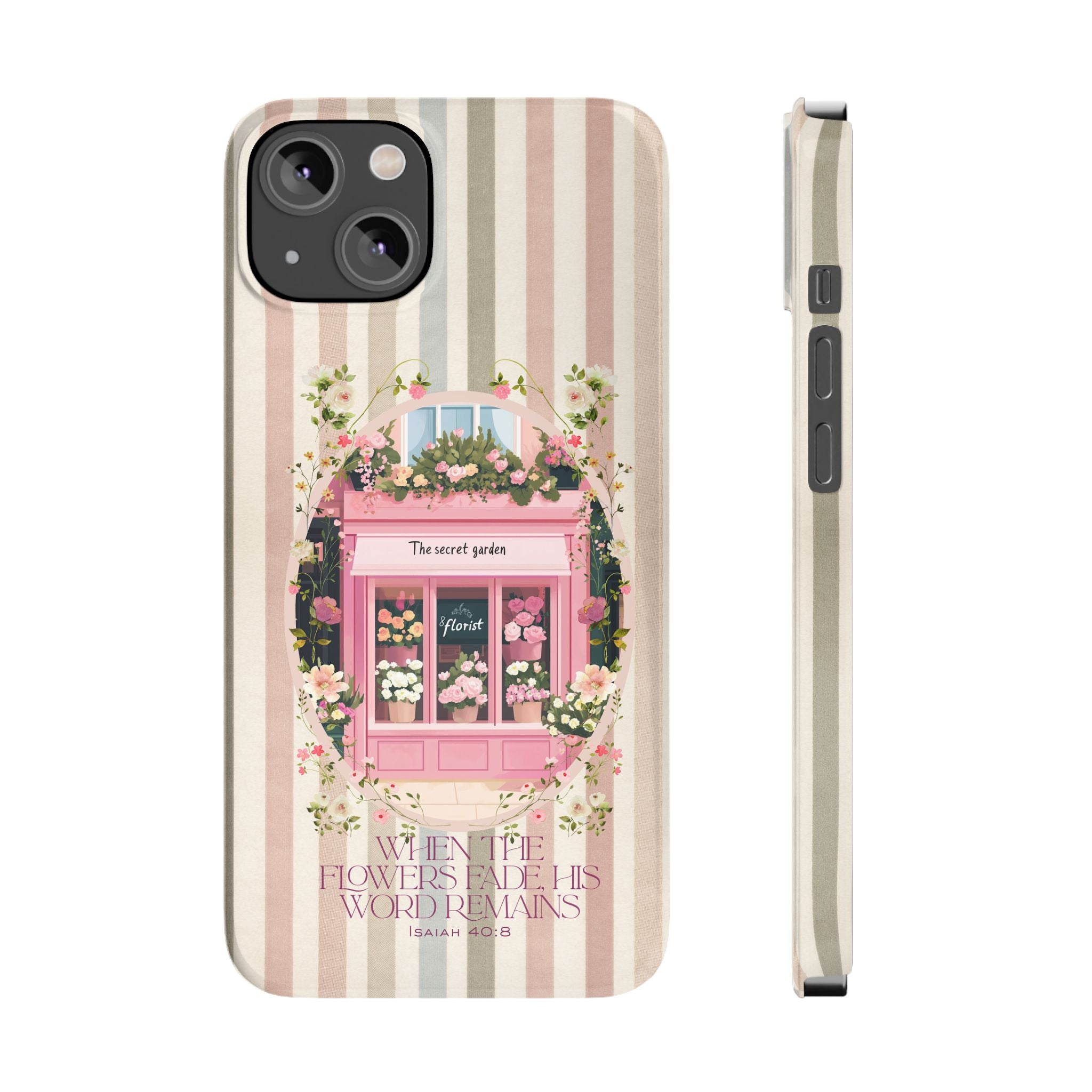 When The Flowers Fade His Word Remains iPhone Case
