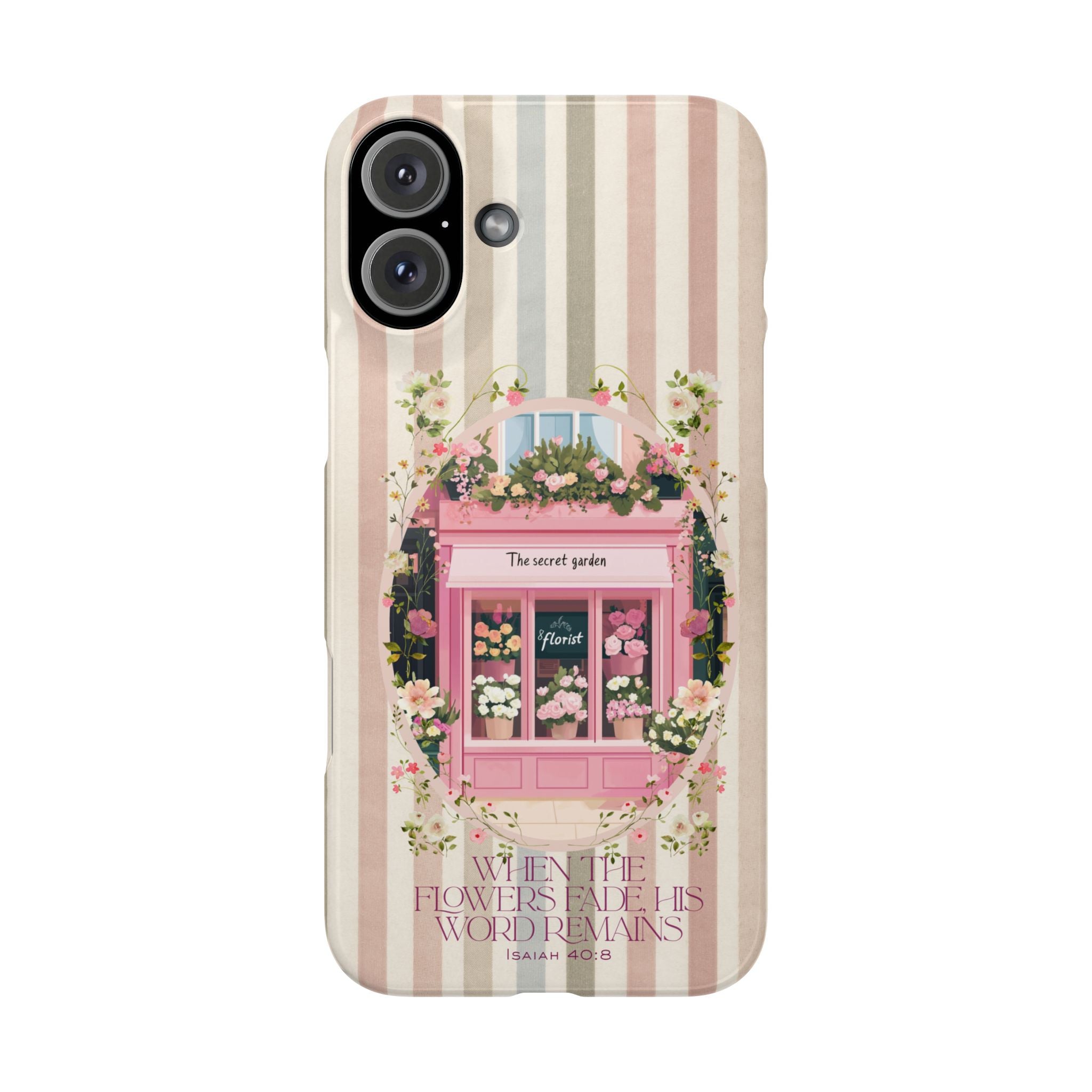 When The Flowers Fade His Word Remains iPhone Case